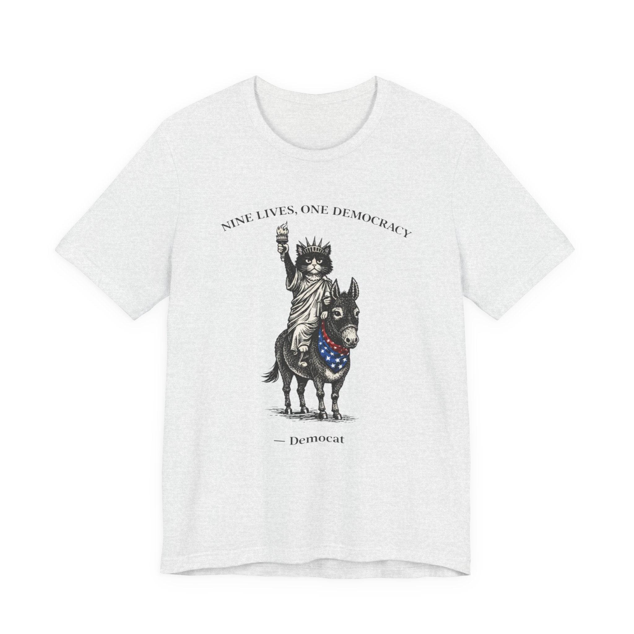 Nine Lives, One Democracy Cat T-Shirt — Democat Political Tee