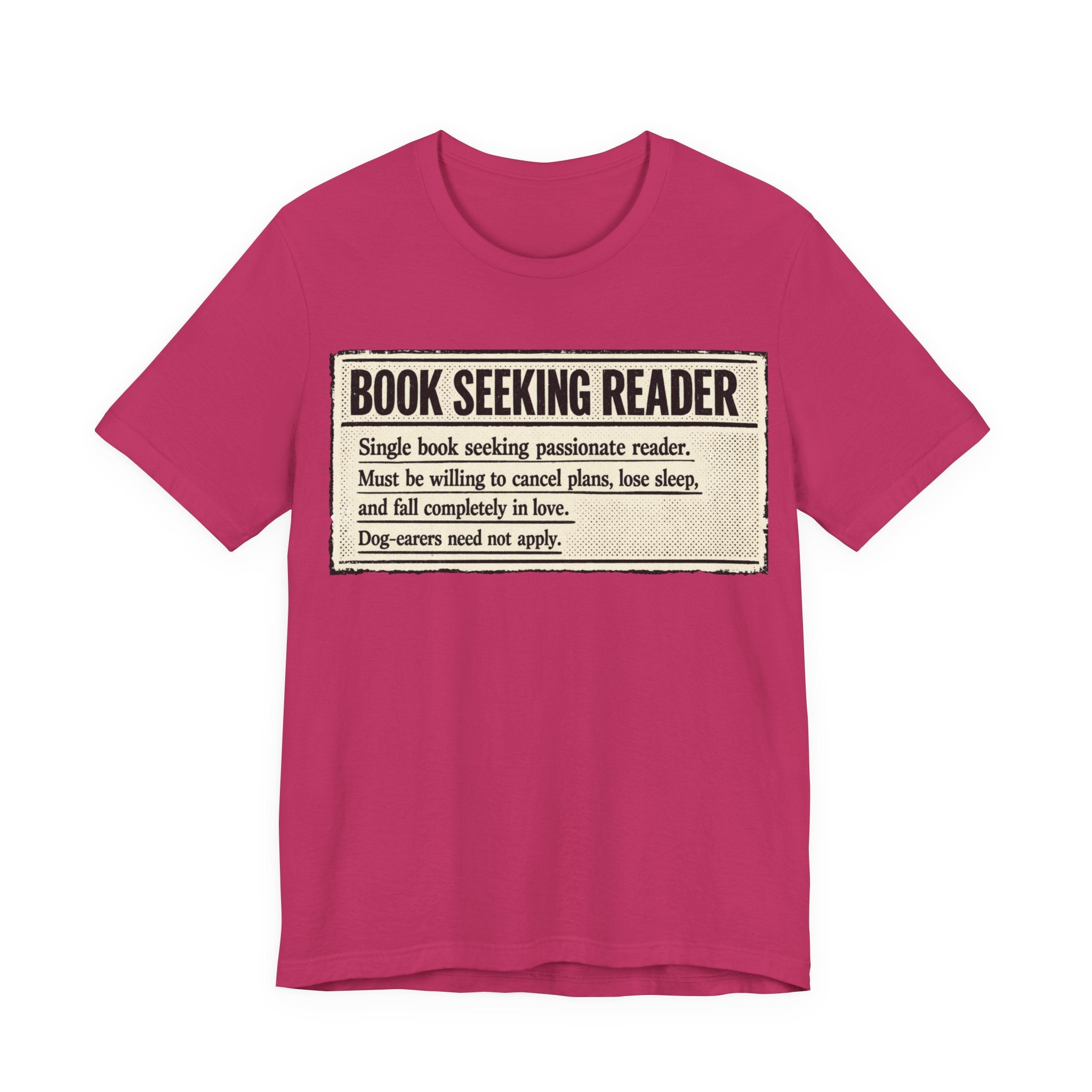 Book Seeking Reader T-Shirt – Funny Literary Quote Tee for Book Lovers