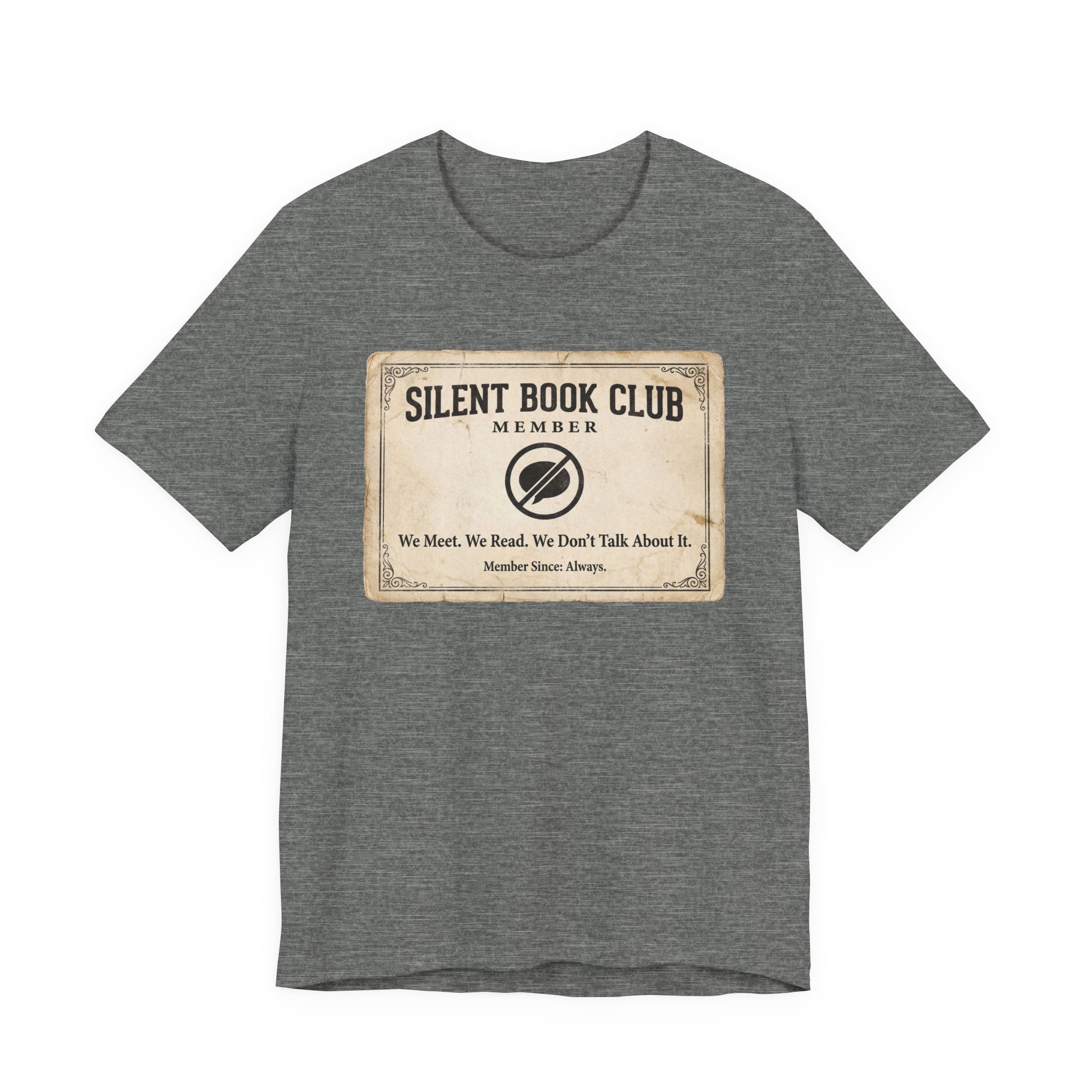 Silent Book Club T-Shirt – Vintage 'We Meet. We Read. We Don't Talk About It.' Tee