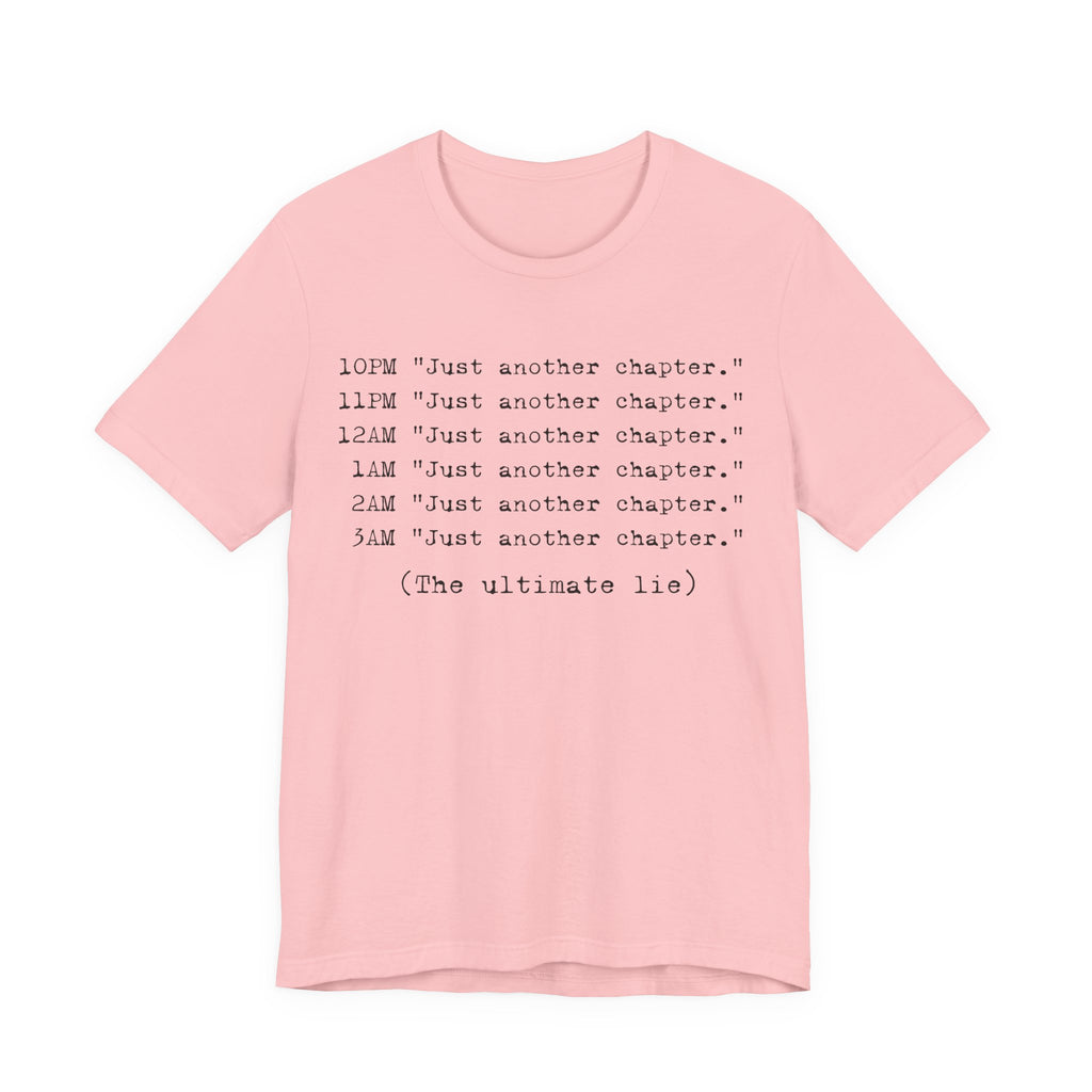 "Just Another Chapter" Late-Night Reader Tee