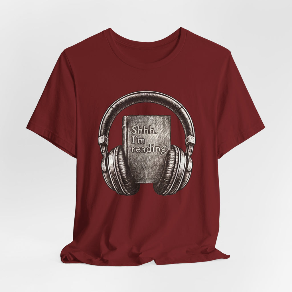 Reading Headphones T‑Shirt — "Shhh. I'm reading" Graphic Tee