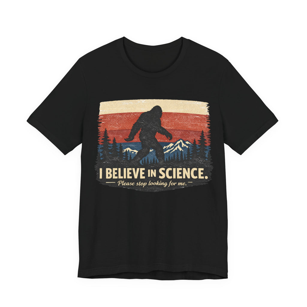 Bigfoot 'I Believe in Science' Tee