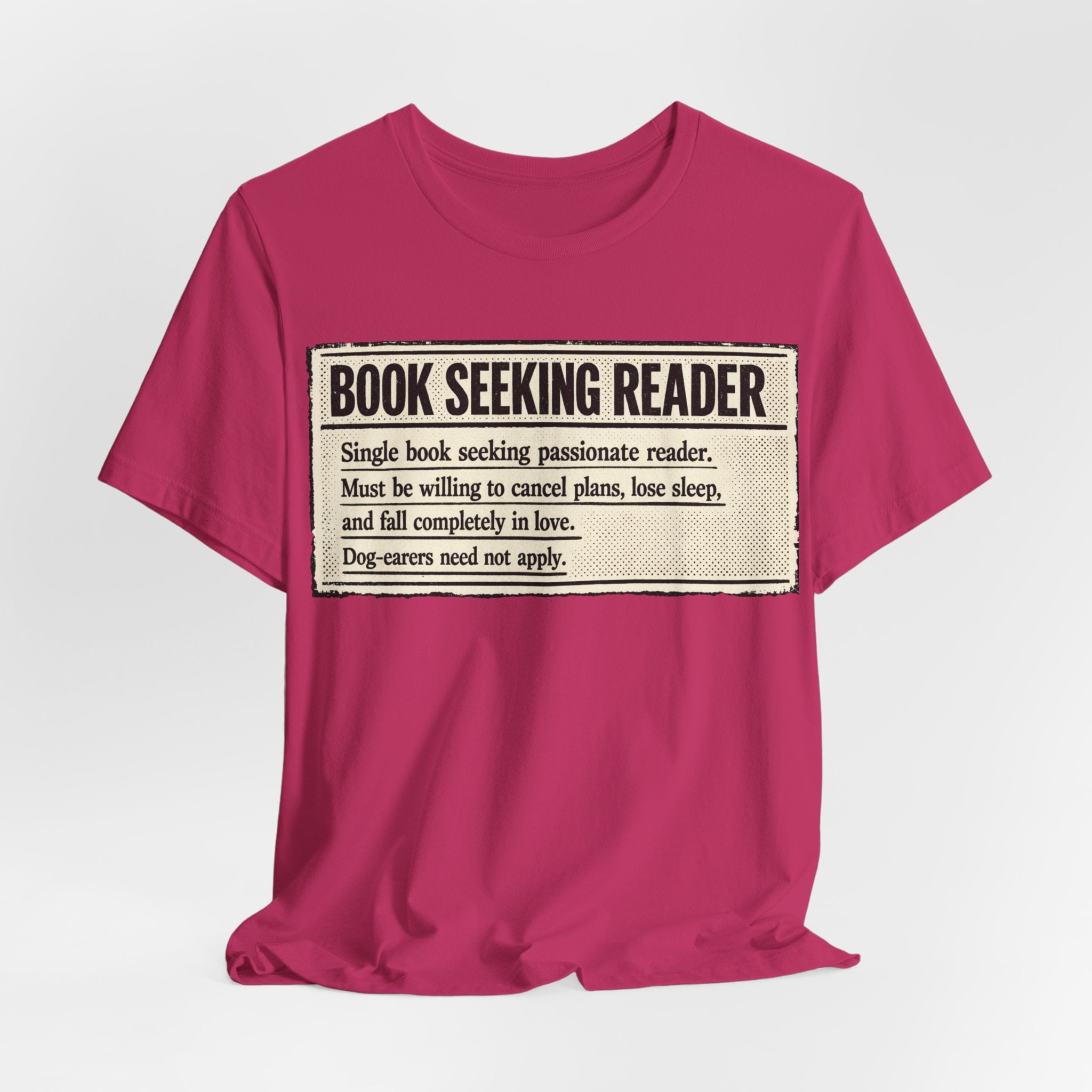 Book Seeking Reader T-Shirt – Funny Literary Quote Tee for Book Lovers