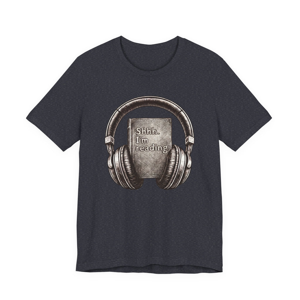Reading Headphones T‑Shirt — "Shhh. I'm reading" Graphic Tee