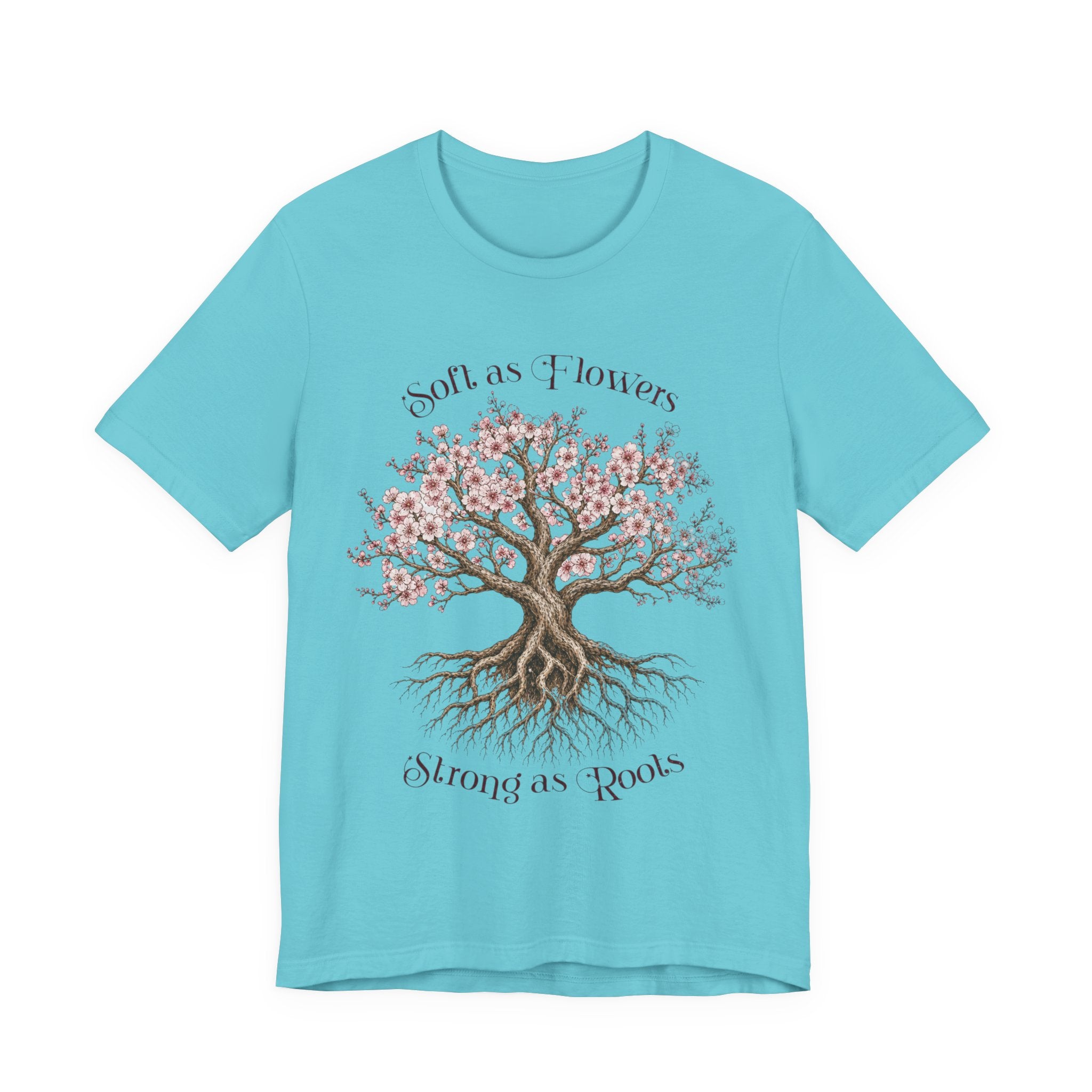 Soft as Flowers Strong as Roots T-Shirt — Cherry Blossom Tree Graphic Tee