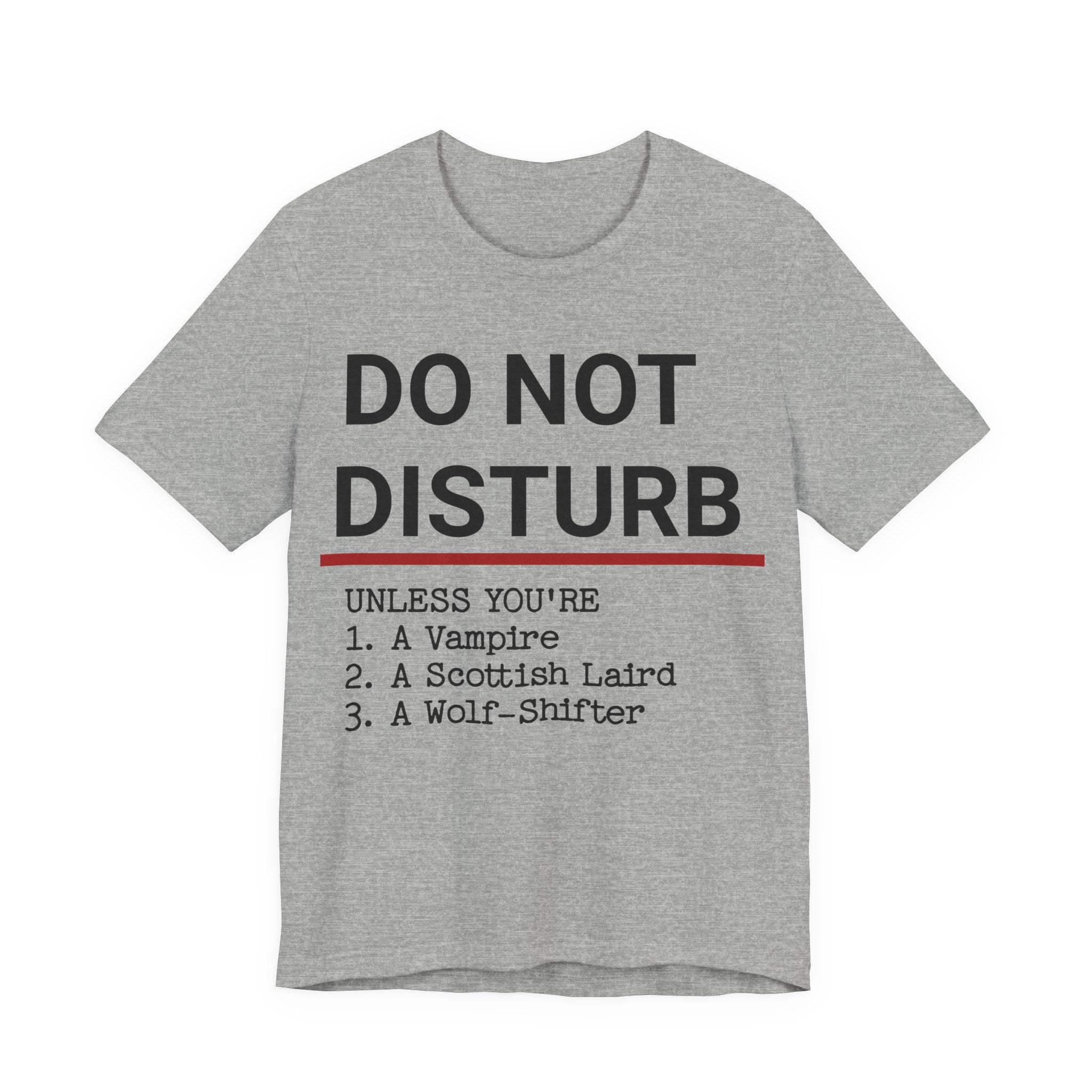 Do Not Disturb T-Shirt — Funny Vampire, Scottish Laird & Wolf-Shifter Graphic Tee