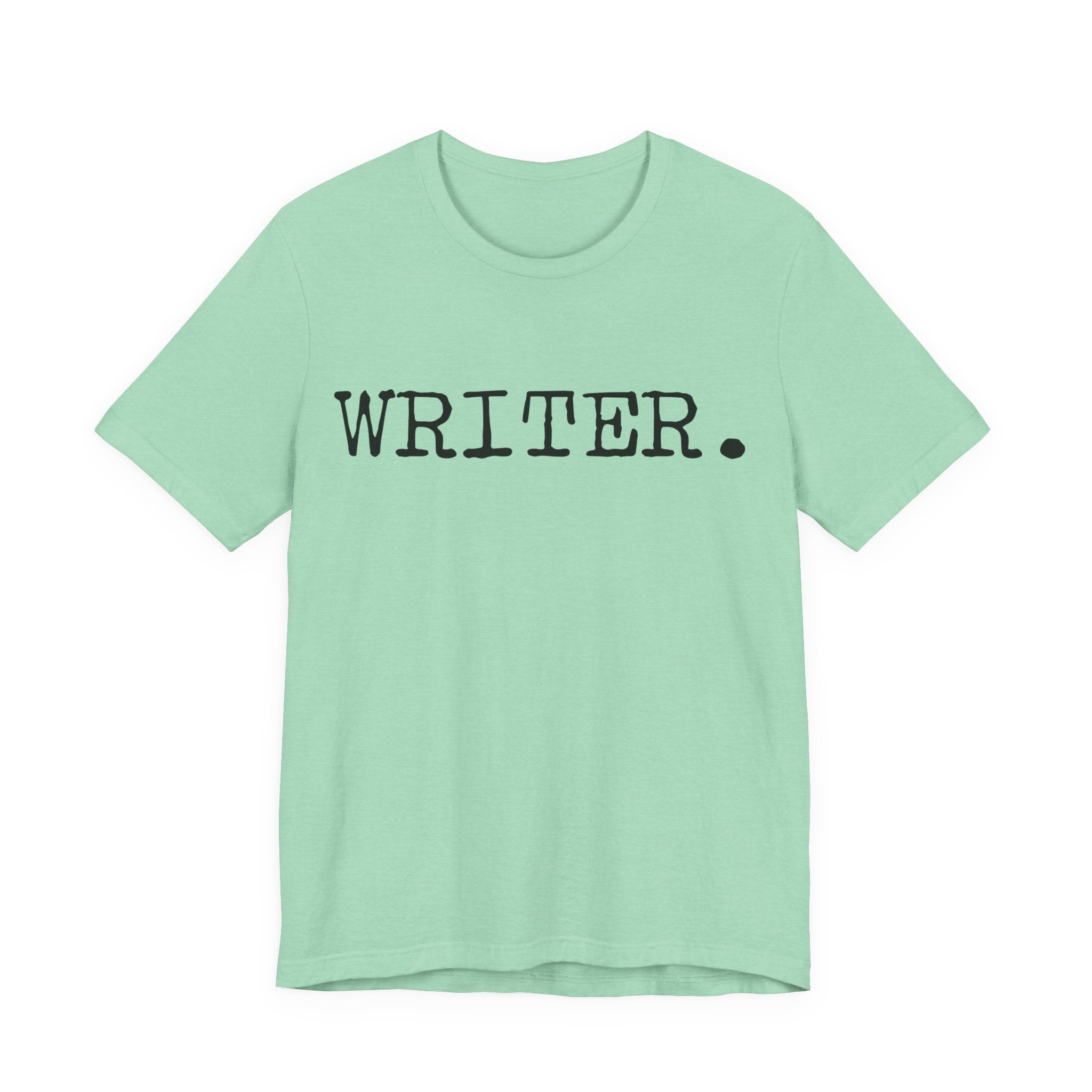 Writer. Tee – Minimalist Writer T-Shirt for Authors & Journalers