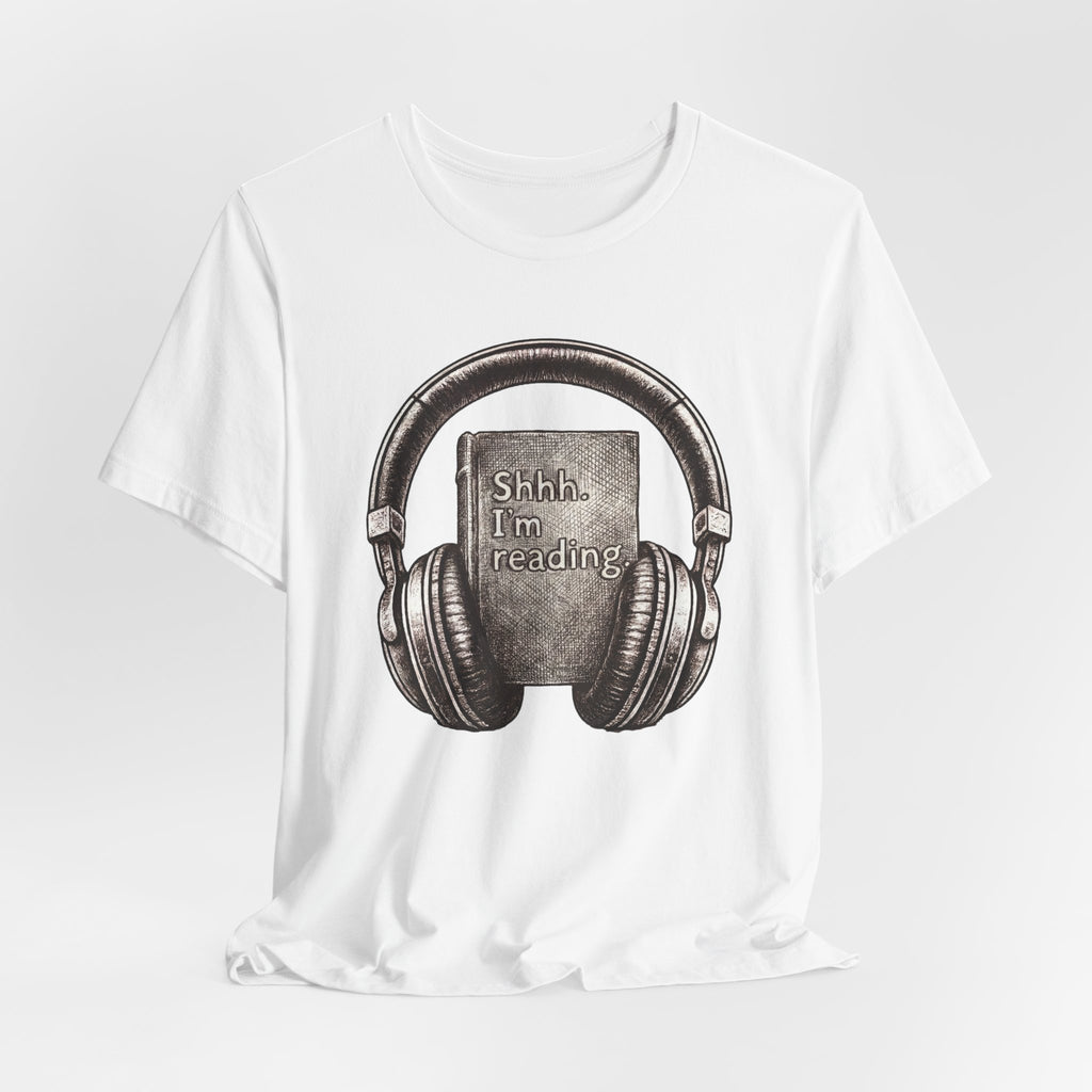 Reading Headphones T‑Shirt — "Shhh. I'm reading" Graphic Tee