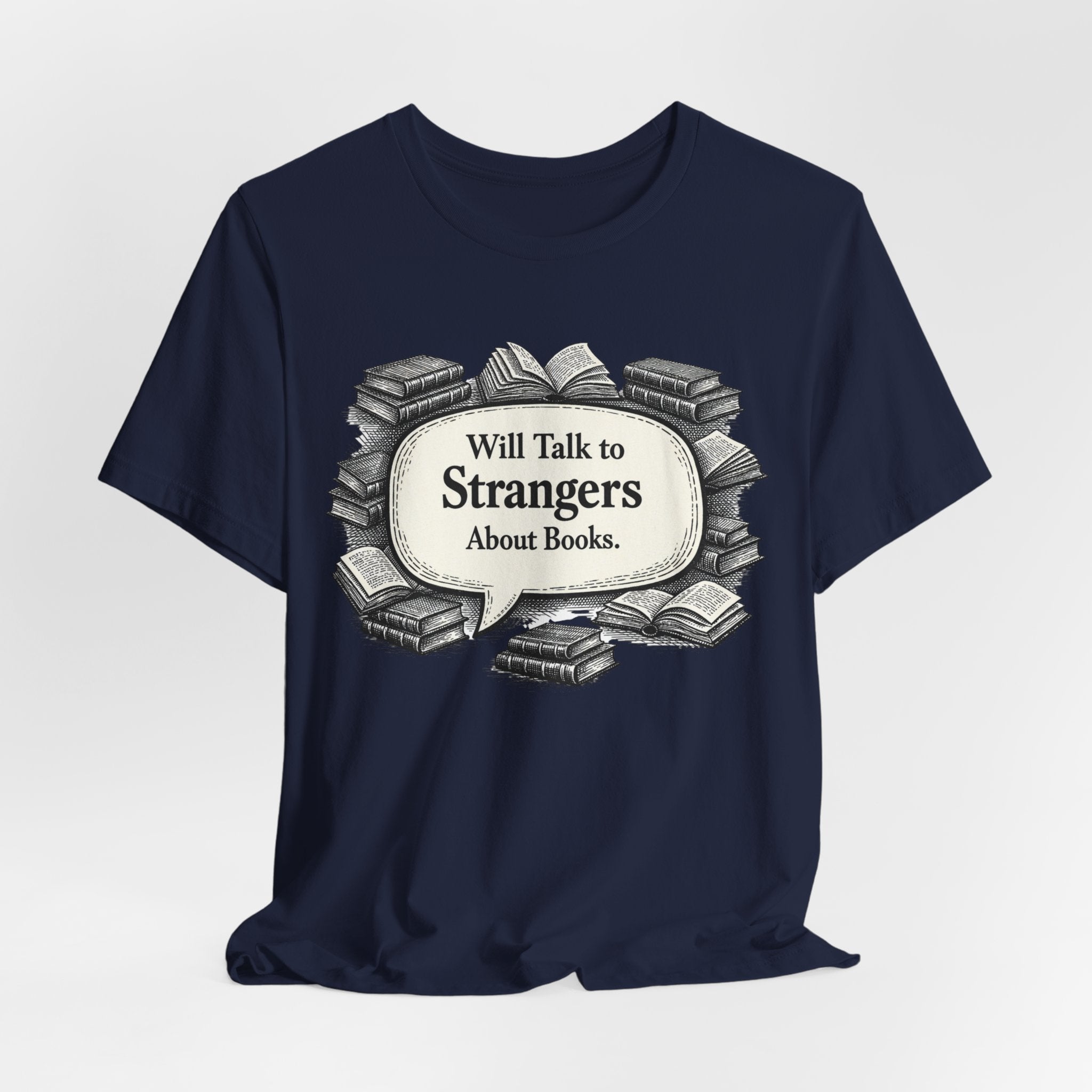 T‑Shirt – "Will Talk to Strangers About Books" Vintage Book Lover Tee