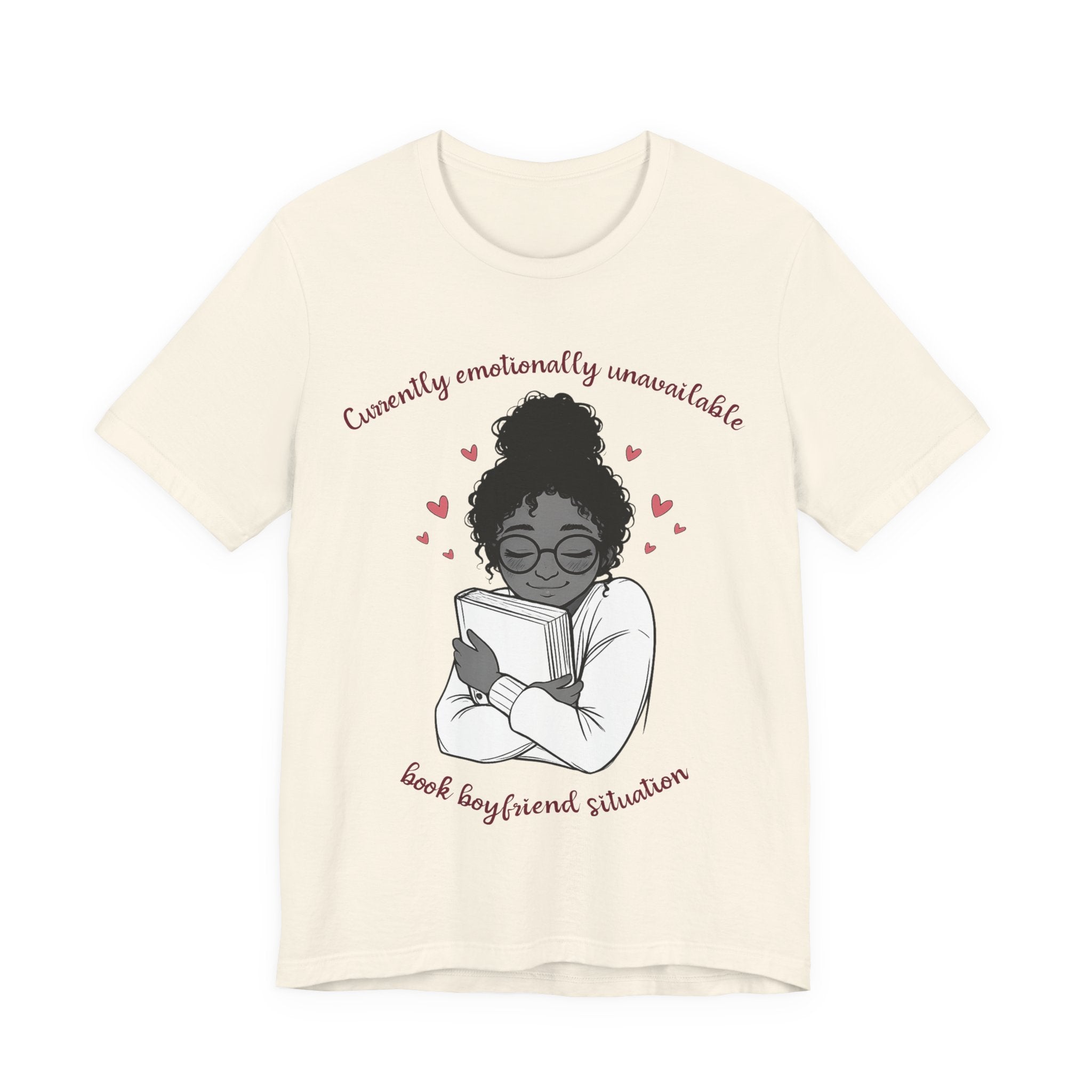 Book Boyfriend Tee — "Currently Emotionally Unavailable" Reader Shirt