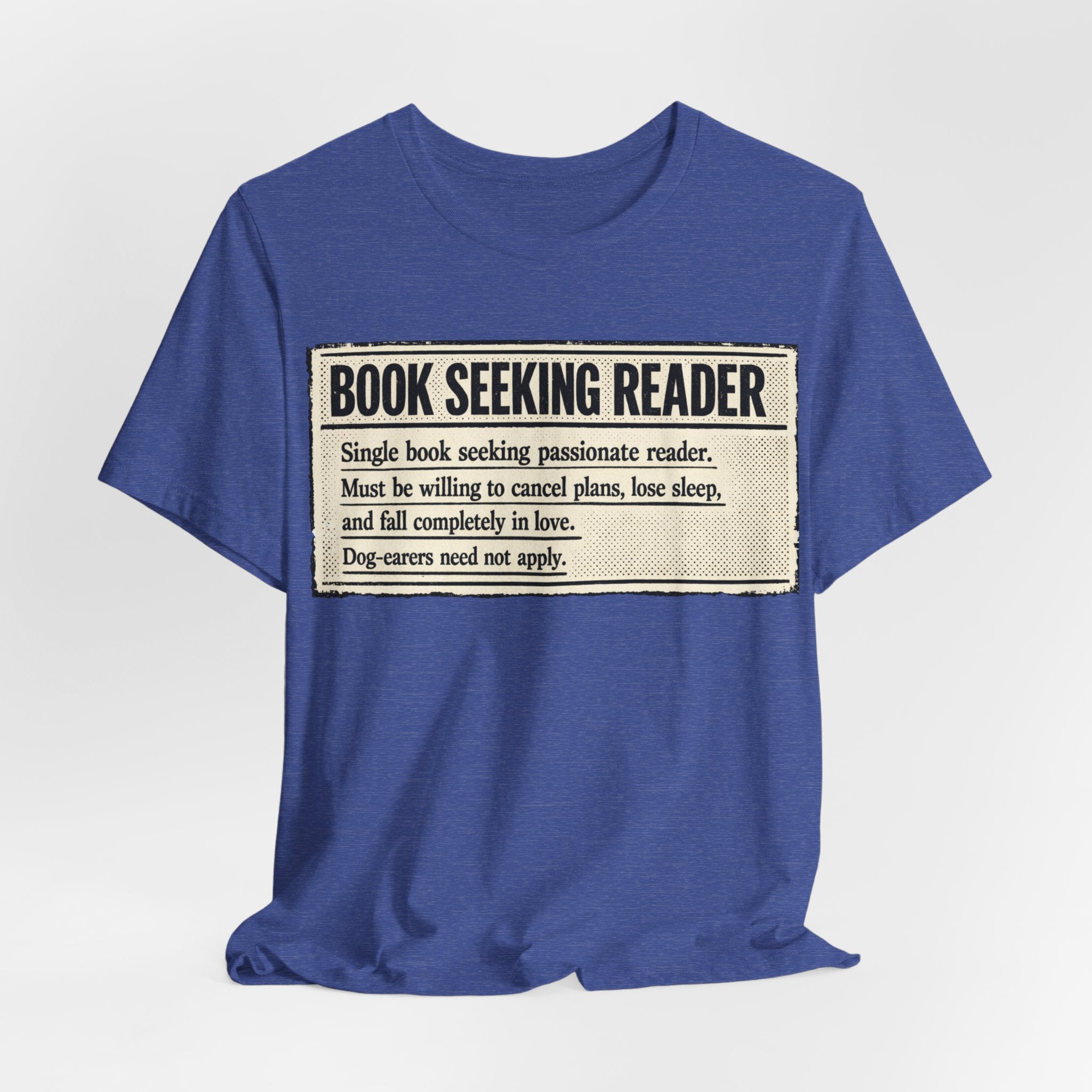Book Seeking Reader T-Shirt – Funny Literary Quote Tee for Book Lovers