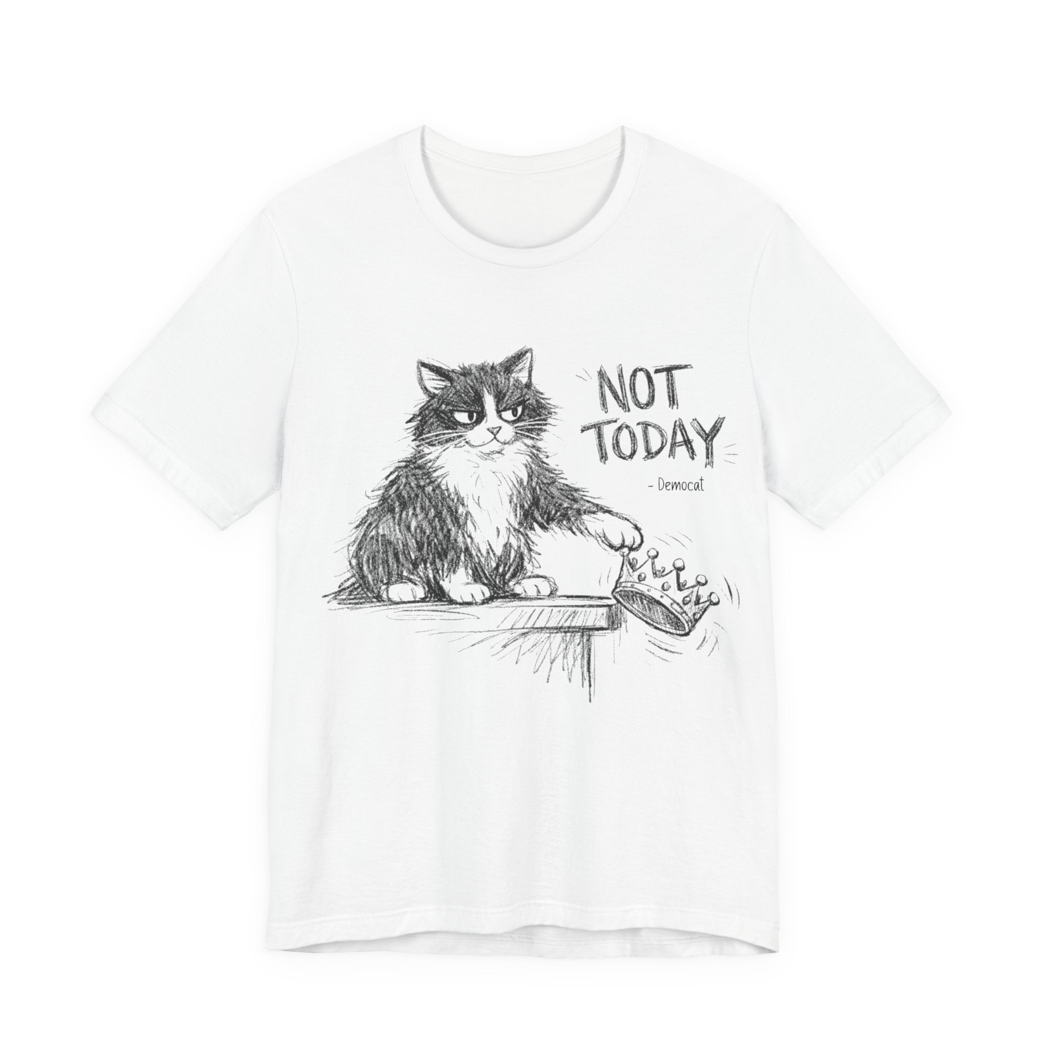 DemoCat 'Not Today' T‑Shirt