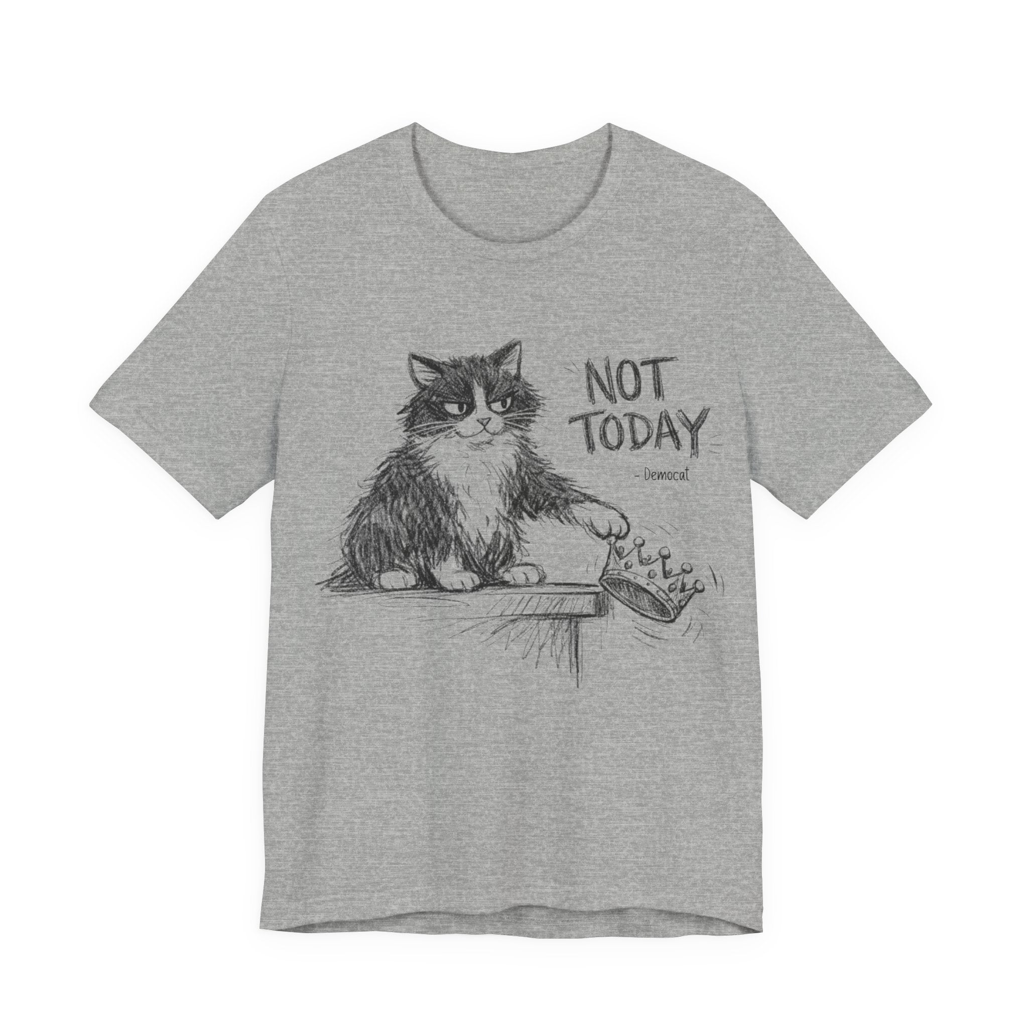 DemoCat 'Not Today' T‑Shirt