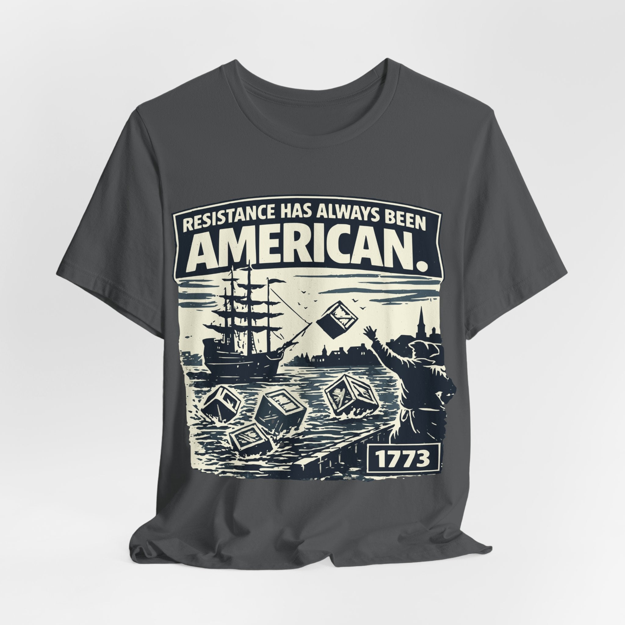 Resistance Has Always Been American T-Shirt – 1773 Revolutionary Vintage Tee