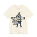 Healthcare Reform Would've Helped Earlier — Zombie Graphic Tee