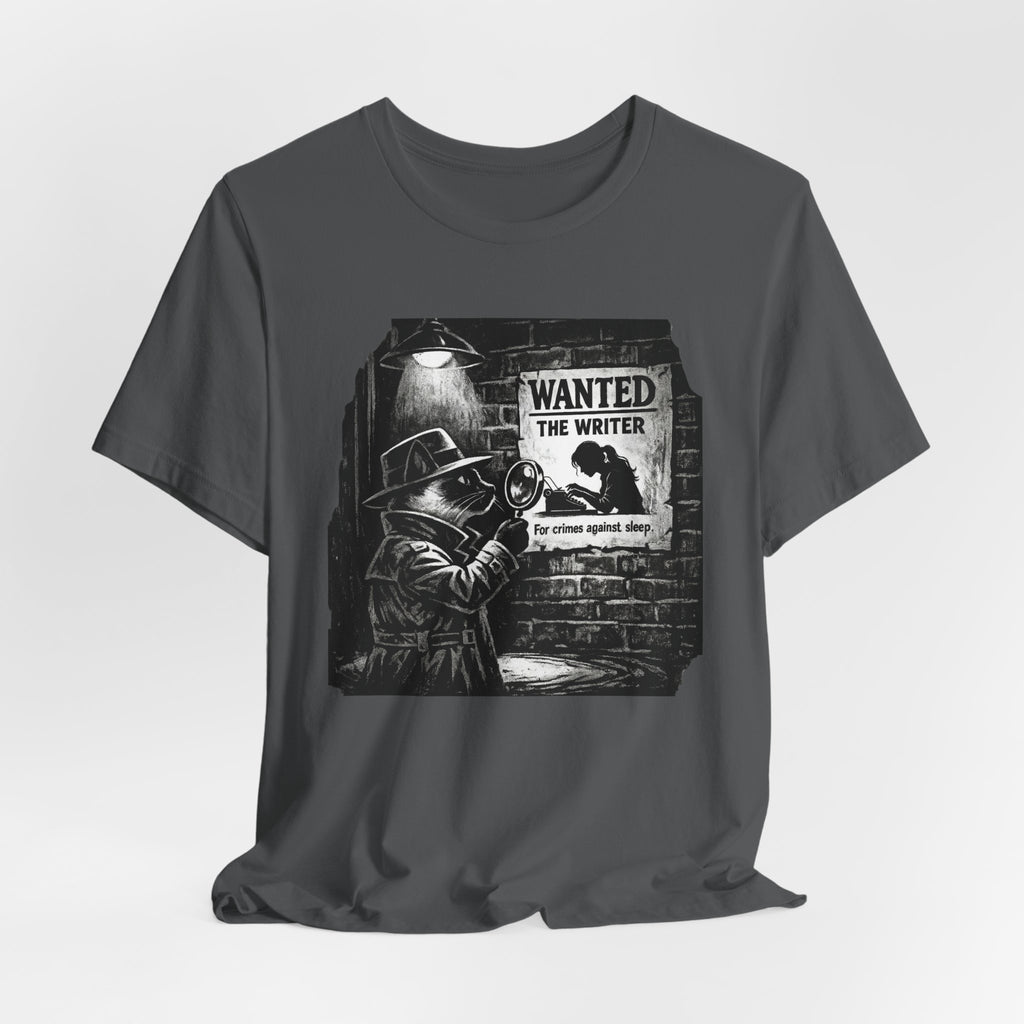 Writer Wanted T‑Shirt – Noir Detective 'Wanted the Writer' Graphic Tee