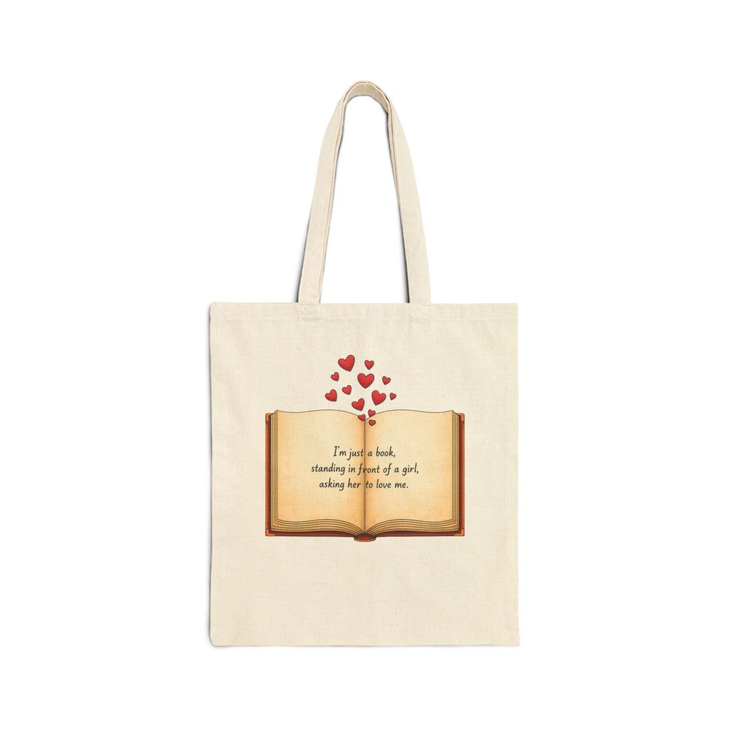 I'm Just a Book Canvas Tote — Romance Reader Gift for Book Lovers