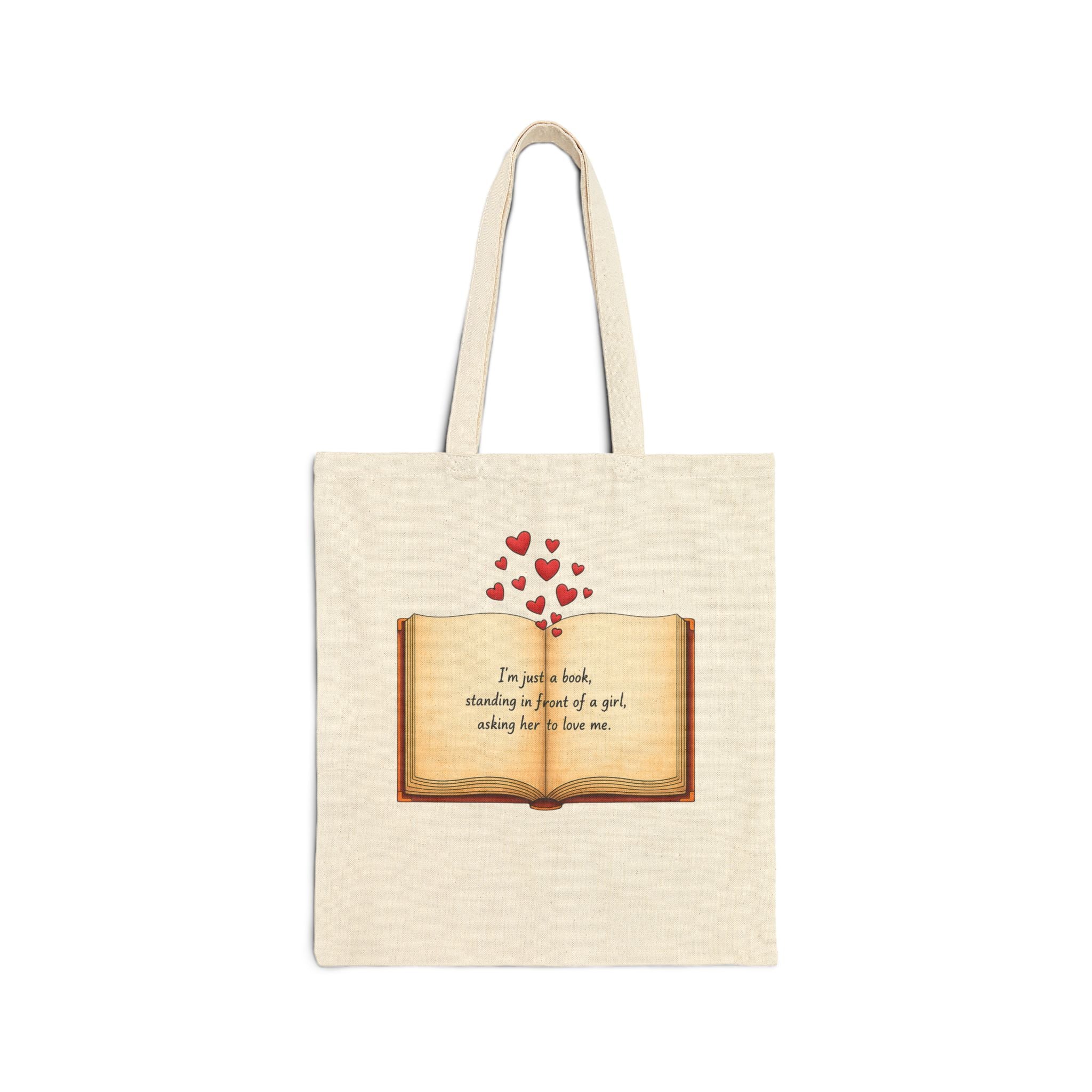 I'm Just a Book Canvas Tote — Romance Reader Gift for Book Lovers