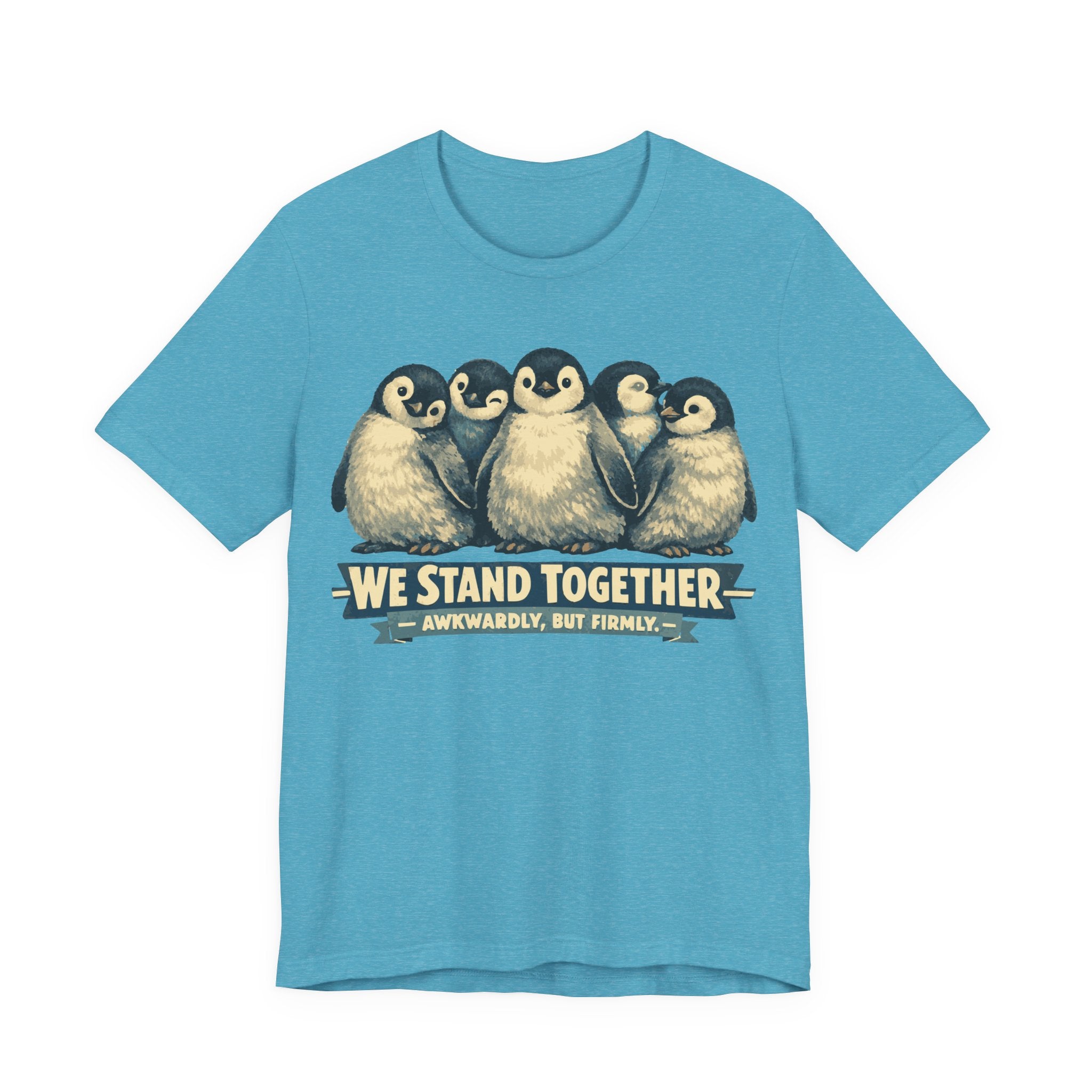 Penguin 'We Stand Together' Tee — Cute Animal Group Shirt