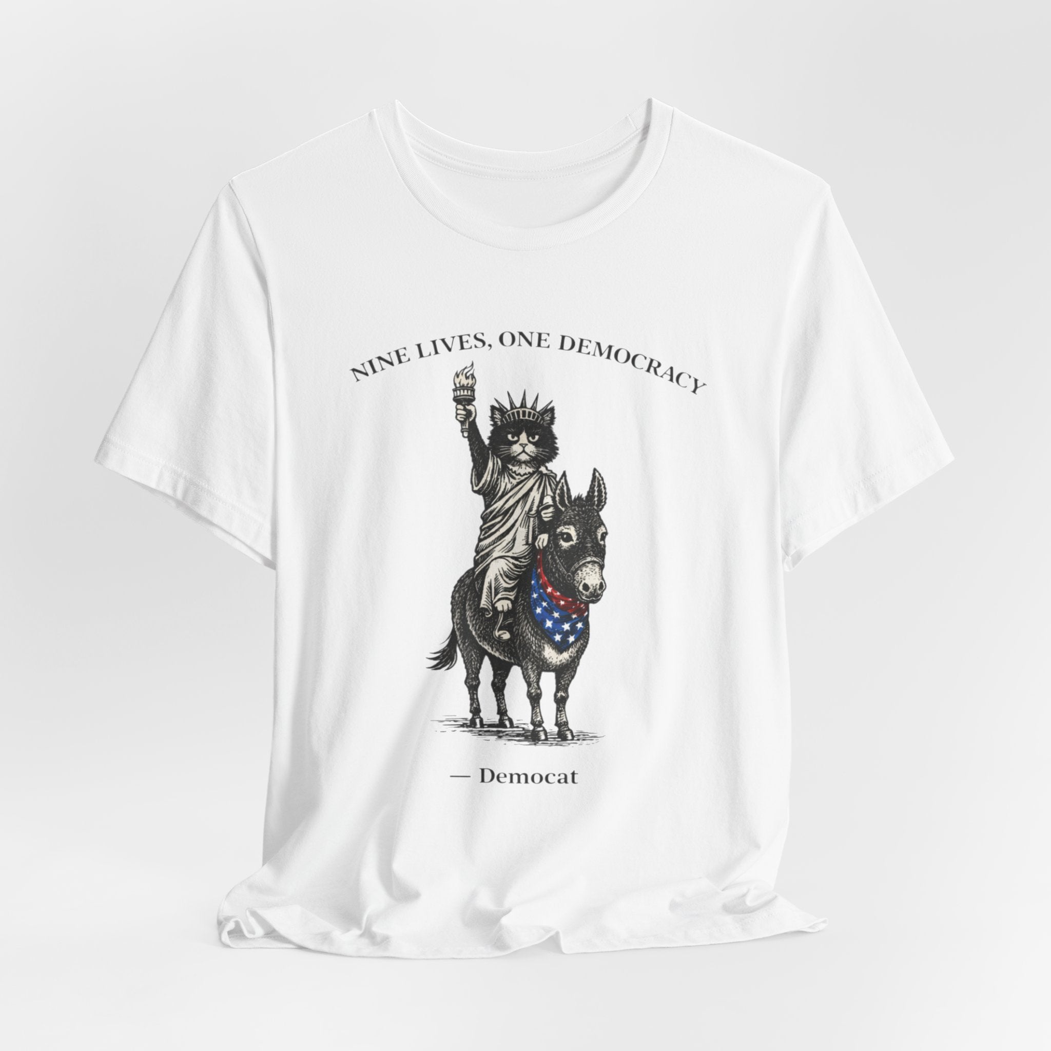 Nine Lives, One Democracy Cat T-Shirt — Democat Political Tee