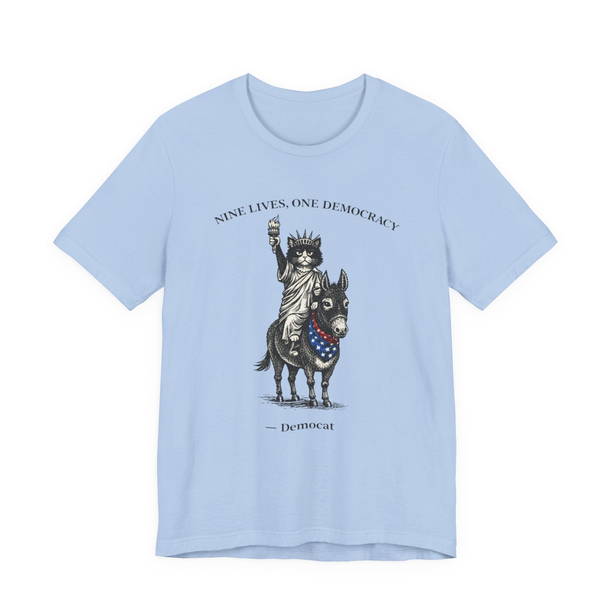 Nine Lives, One Democracy Cat T-Shirt — Democat Political Tee