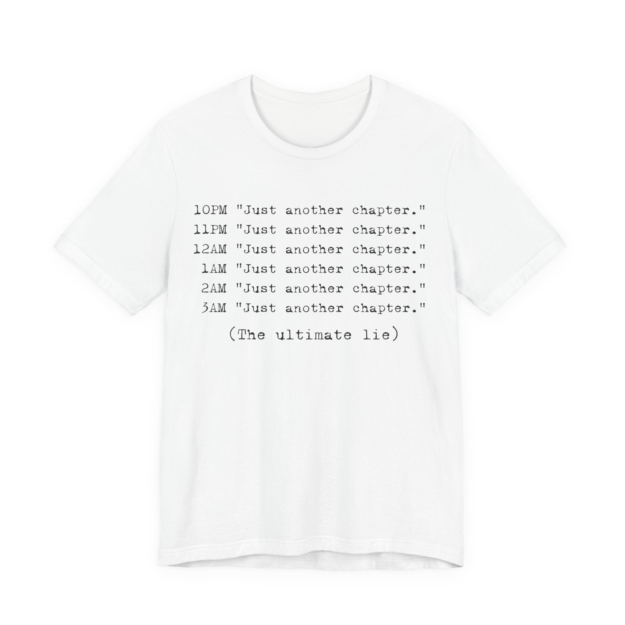 "Just Another Chapter" Late-Night Reader Tee
