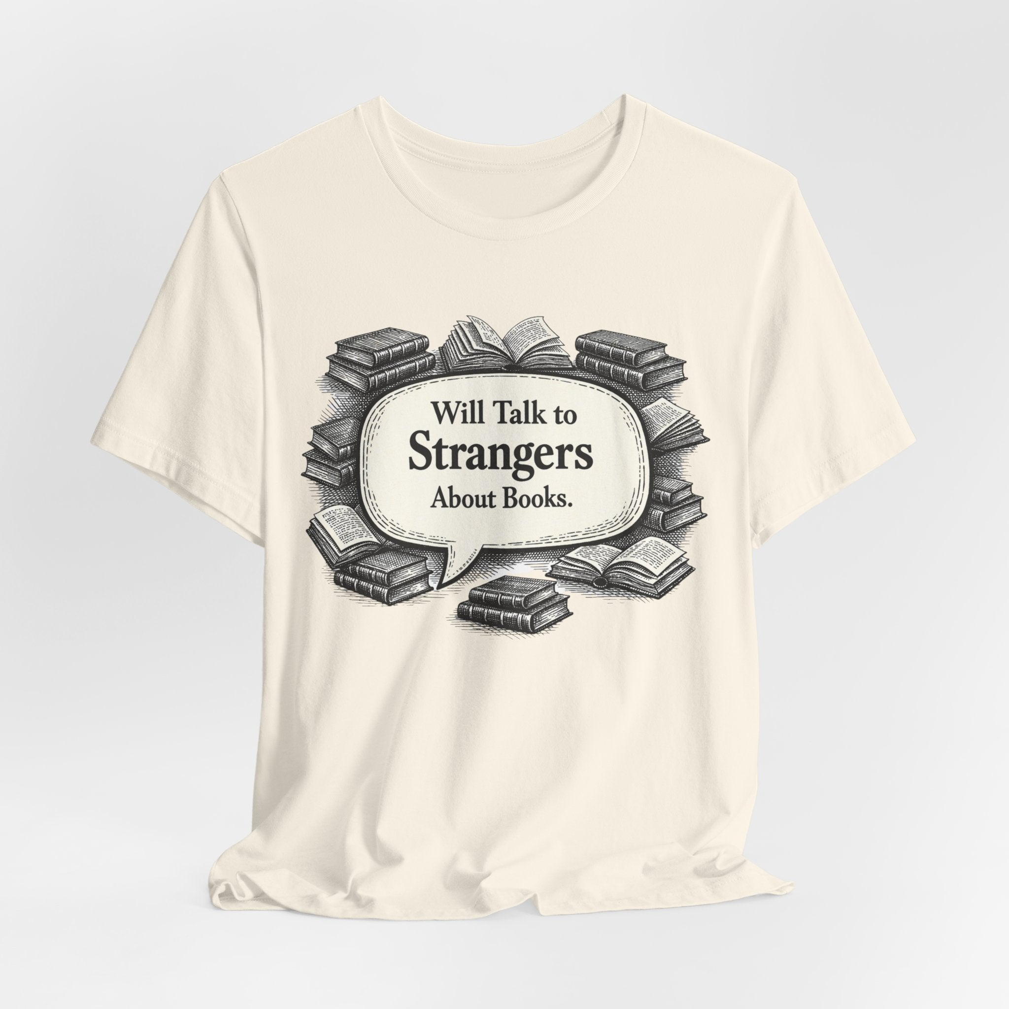 T‑Shirt – "Will Talk to Strangers About Books" Vintage Book Lover Tee