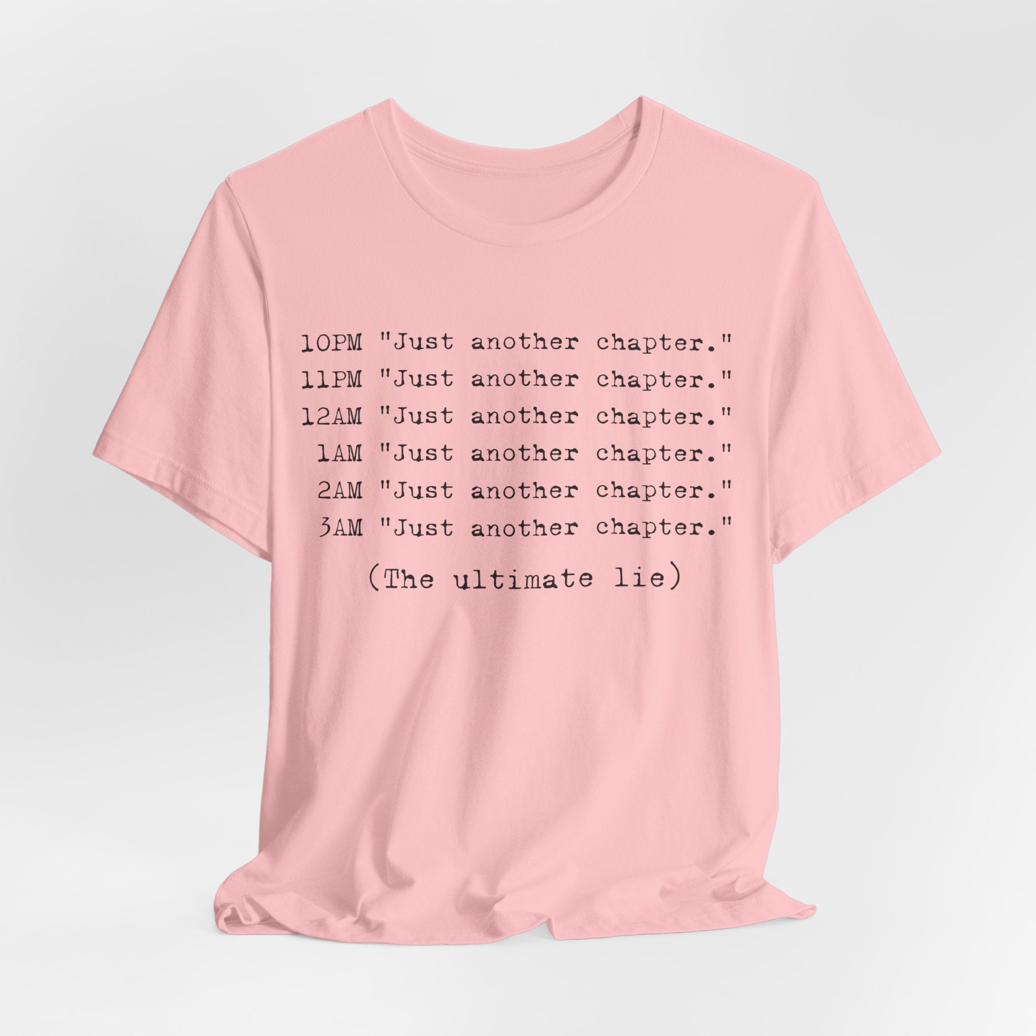 "Just Another Chapter" Late-Night Reader Tee