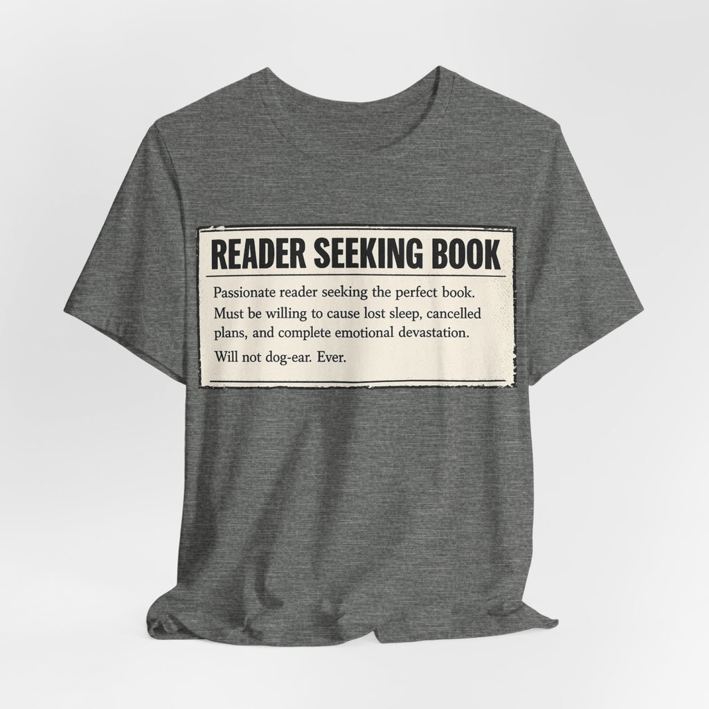 Reader Seeking Book T‑Shirt — Funny Booklover Tee ("Reader Seeking Book")