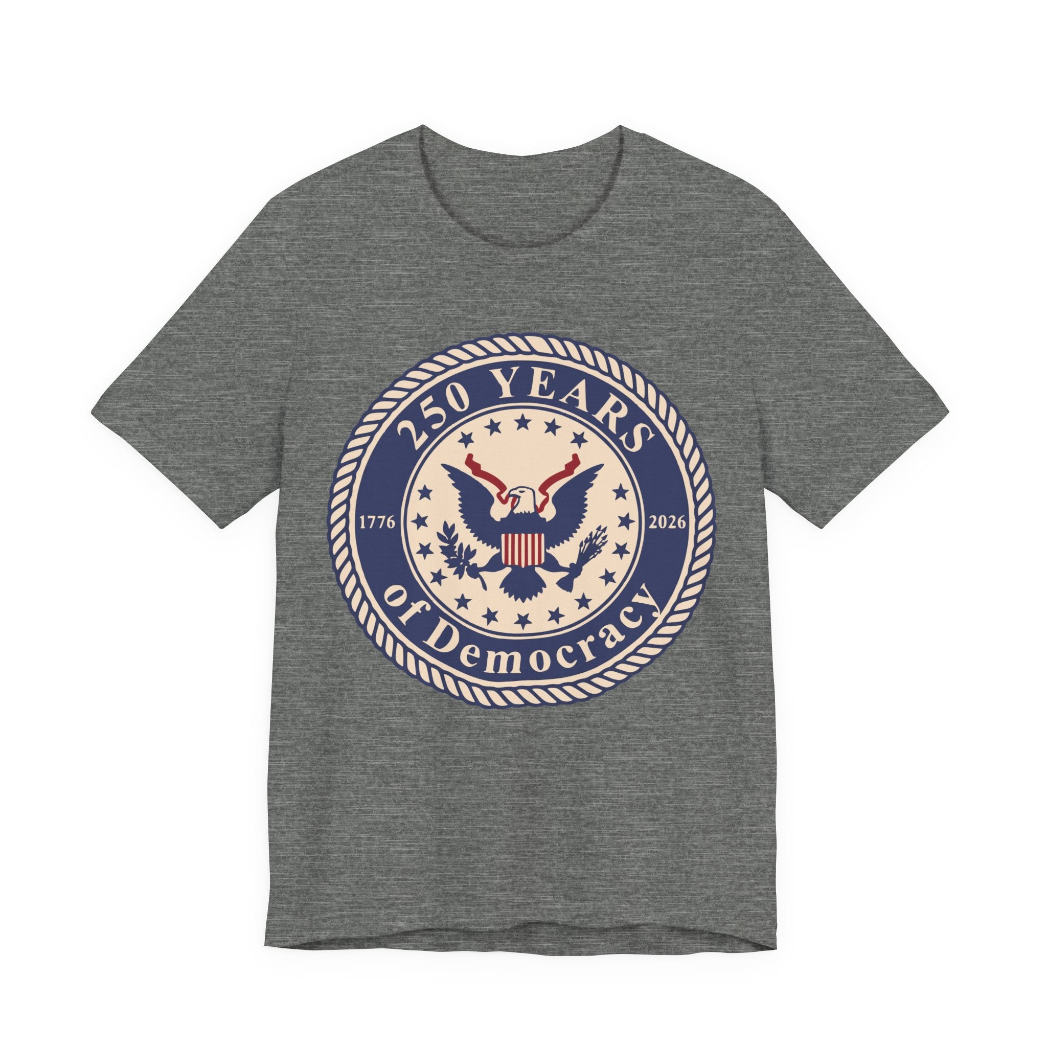 250 Years of Democracy T‑Shirt - Patriotic American Eagle Anniversary Tee