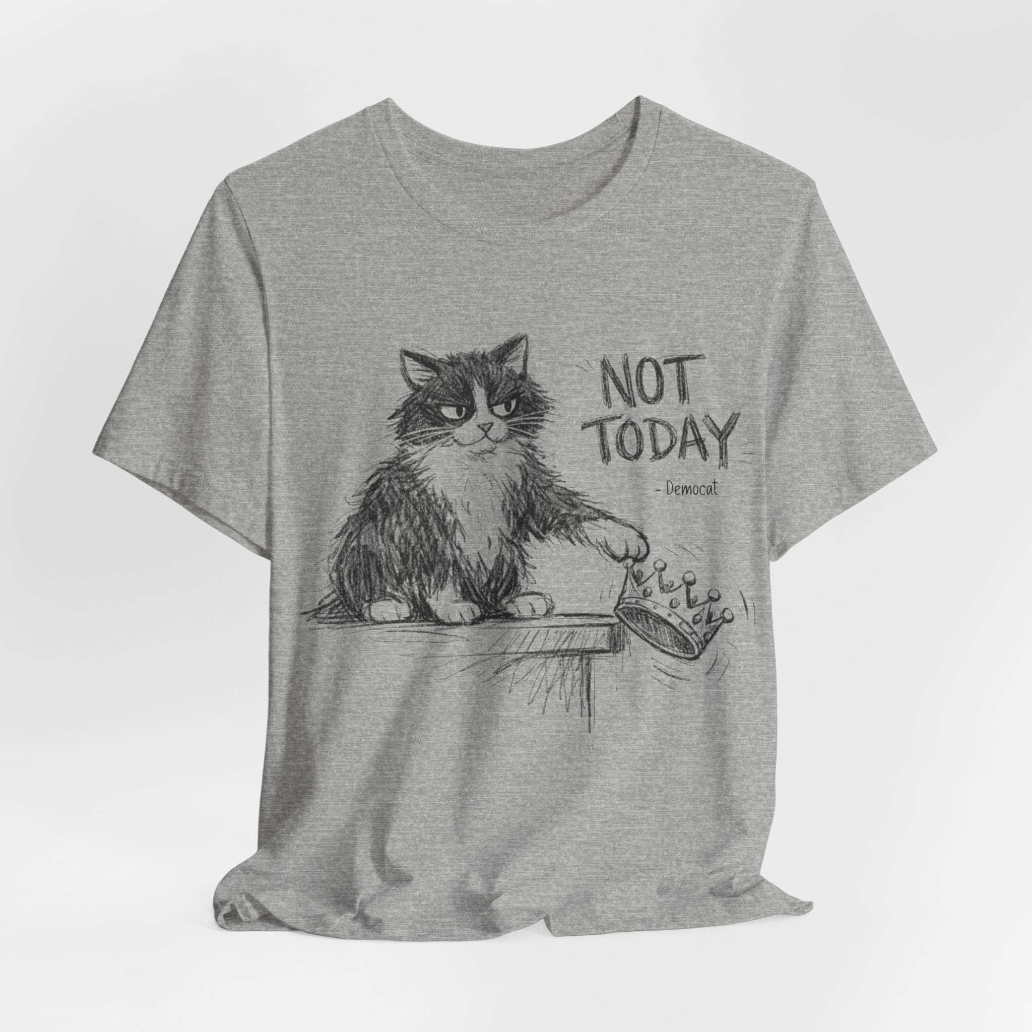 DemoCat 'Not Today' T‑Shirt