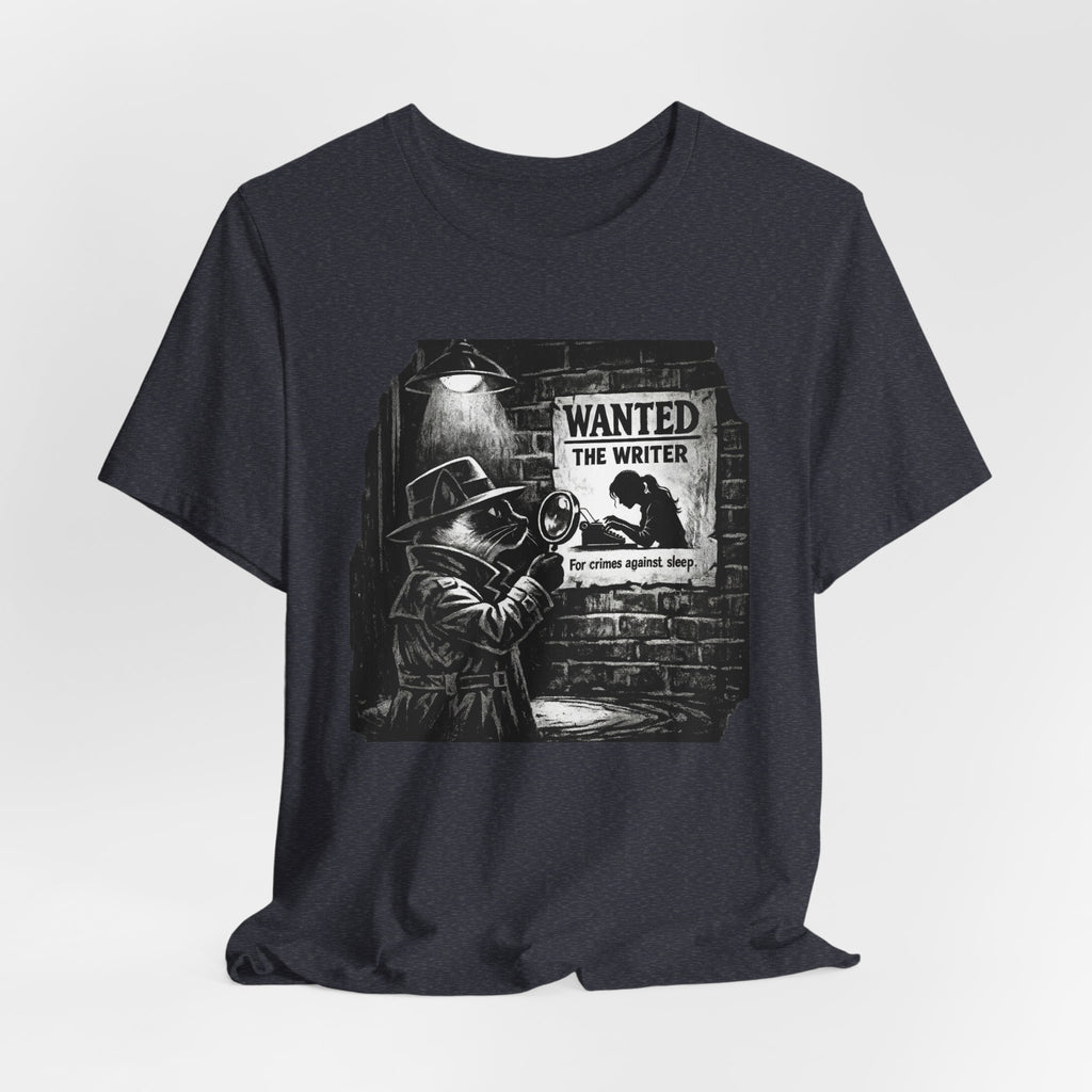 Writer Wanted T‑Shirt – Noir Detective 'Wanted the Writer' Graphic Tee