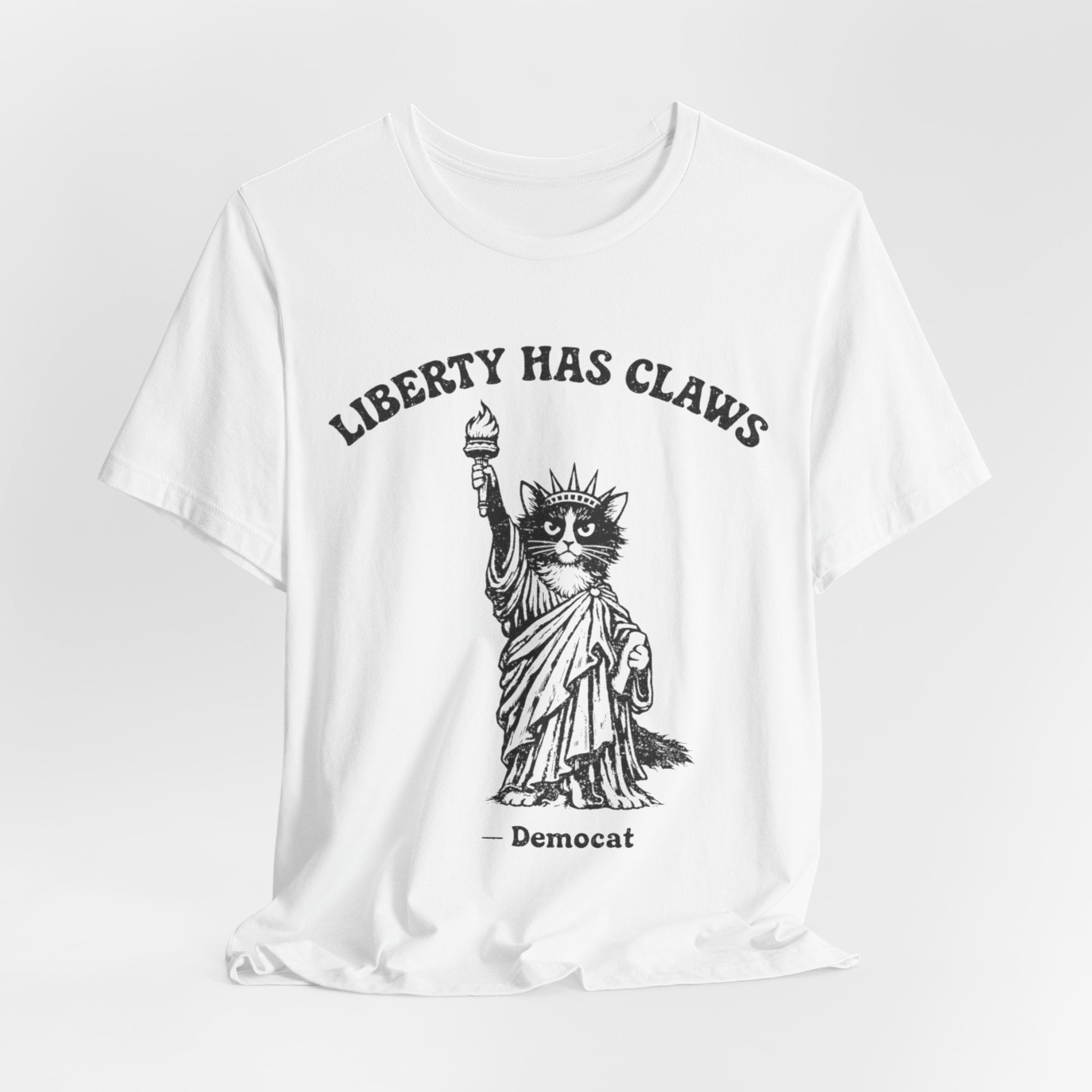 Liberty Has Claws Cat Statue T-Shirt — Democat Graphic Tee