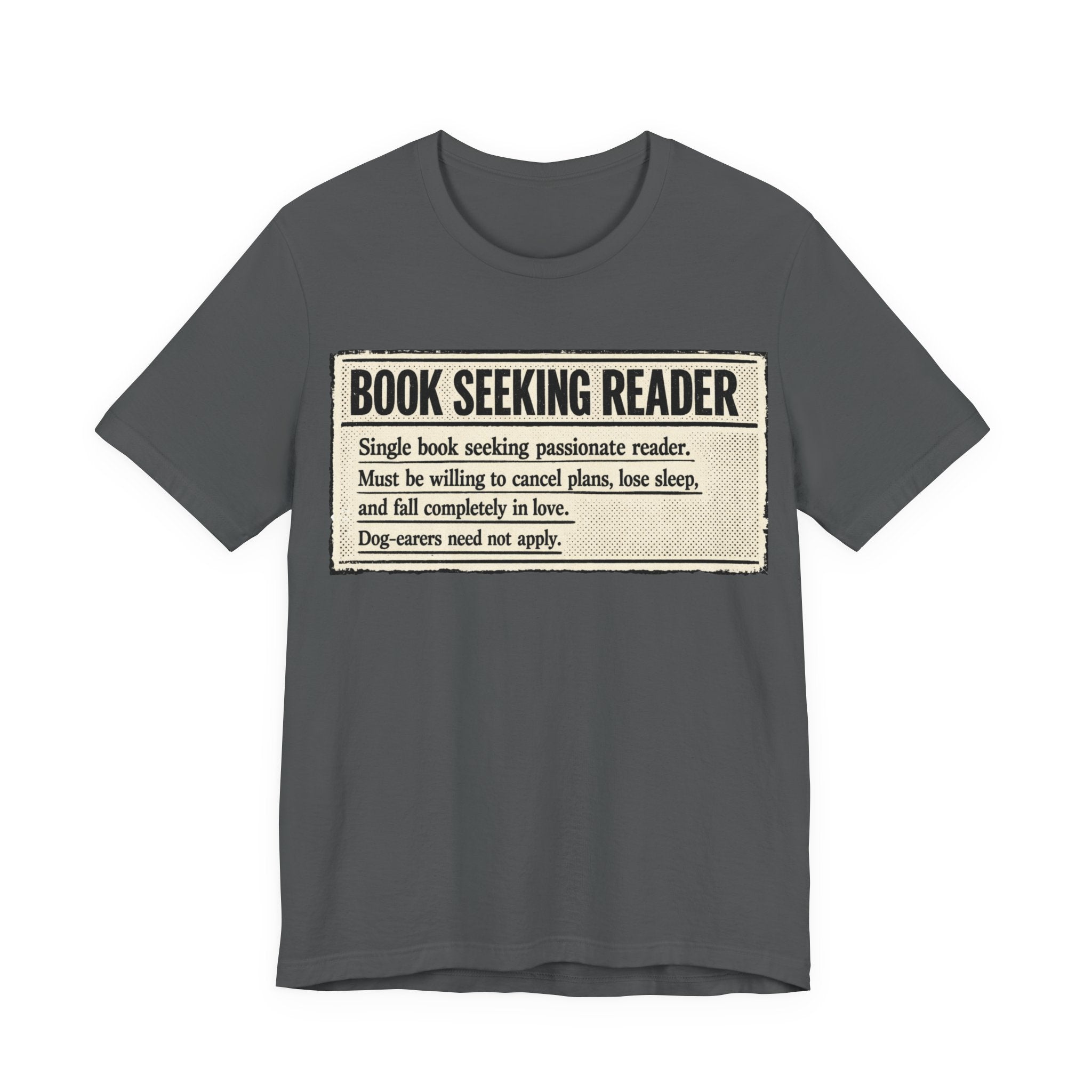 Book Seeking Reader T-Shirt – Funny Literary Quote Tee for Book Lovers