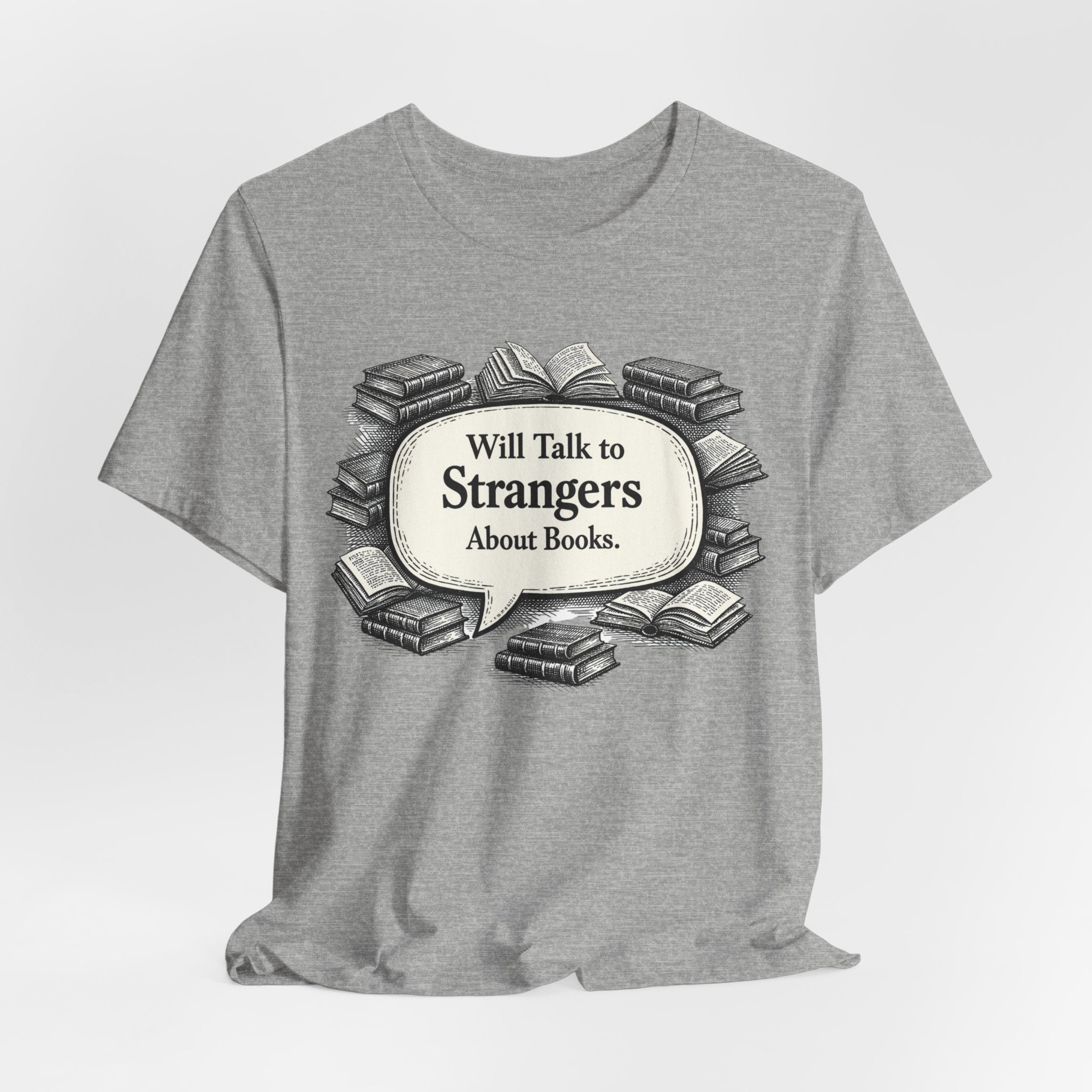 T‑Shirt – "Will Talk to Strangers About Books" Vintage Book Lover Tee