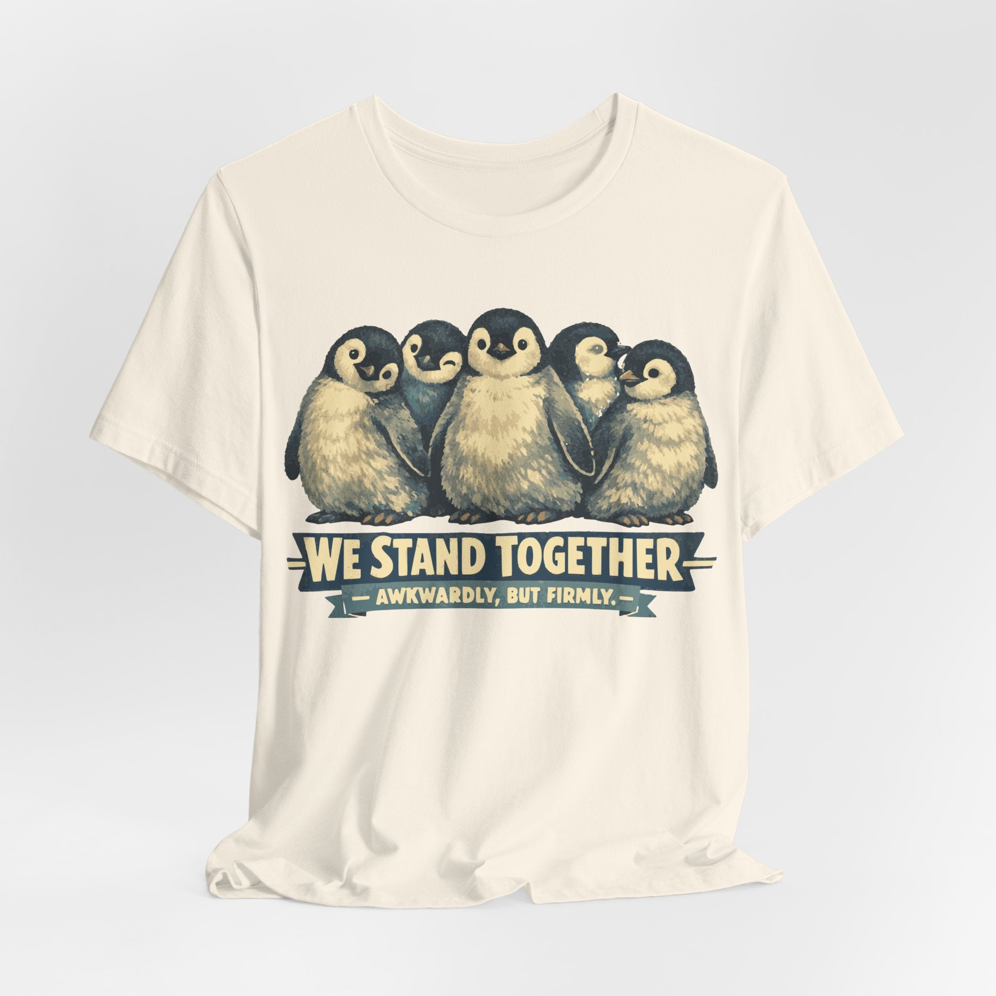 Penguin 'We Stand Together' Tee — Cute Animal Group Shirt