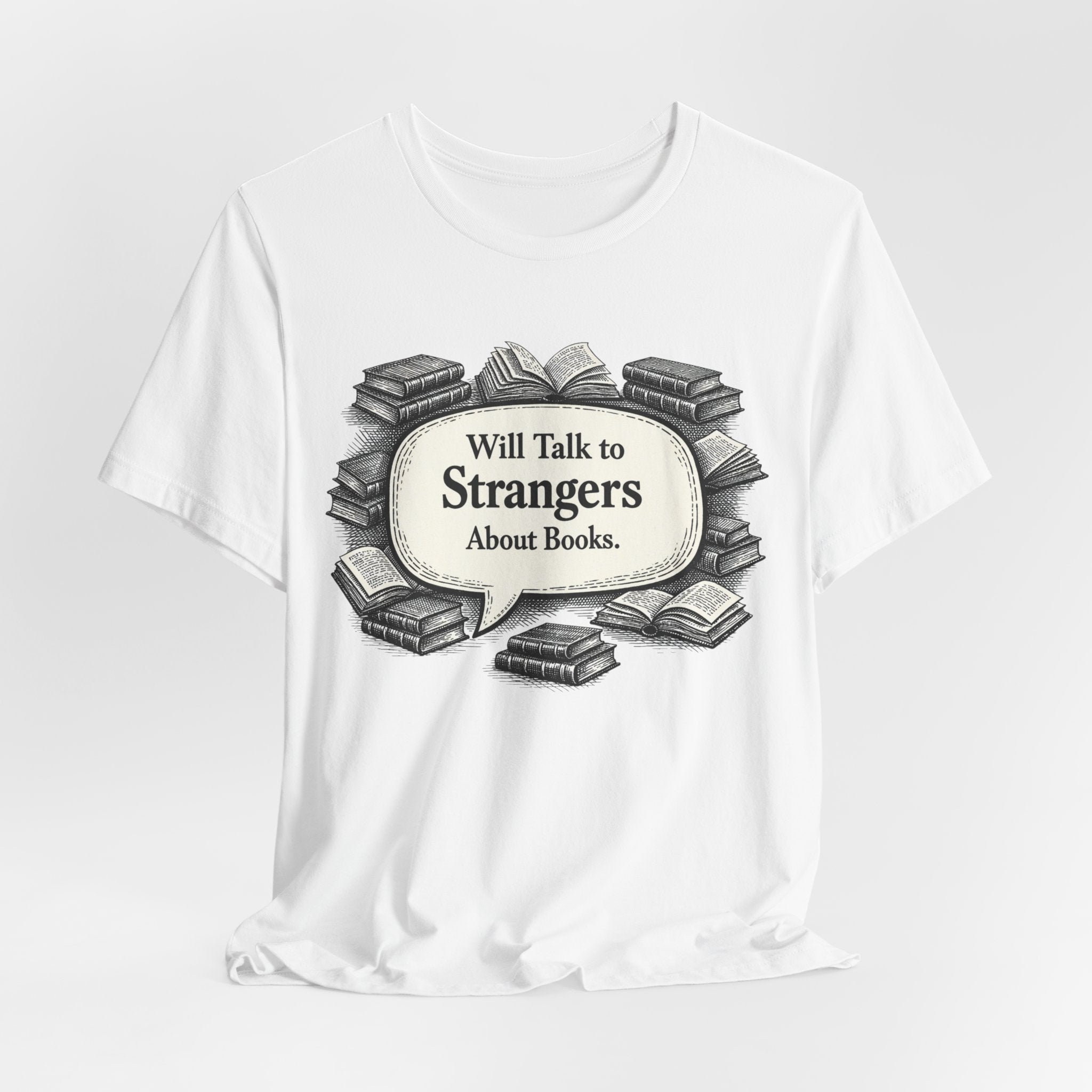 T‑Shirt – "Will Talk to Strangers About Books" Vintage Book Lover Tee