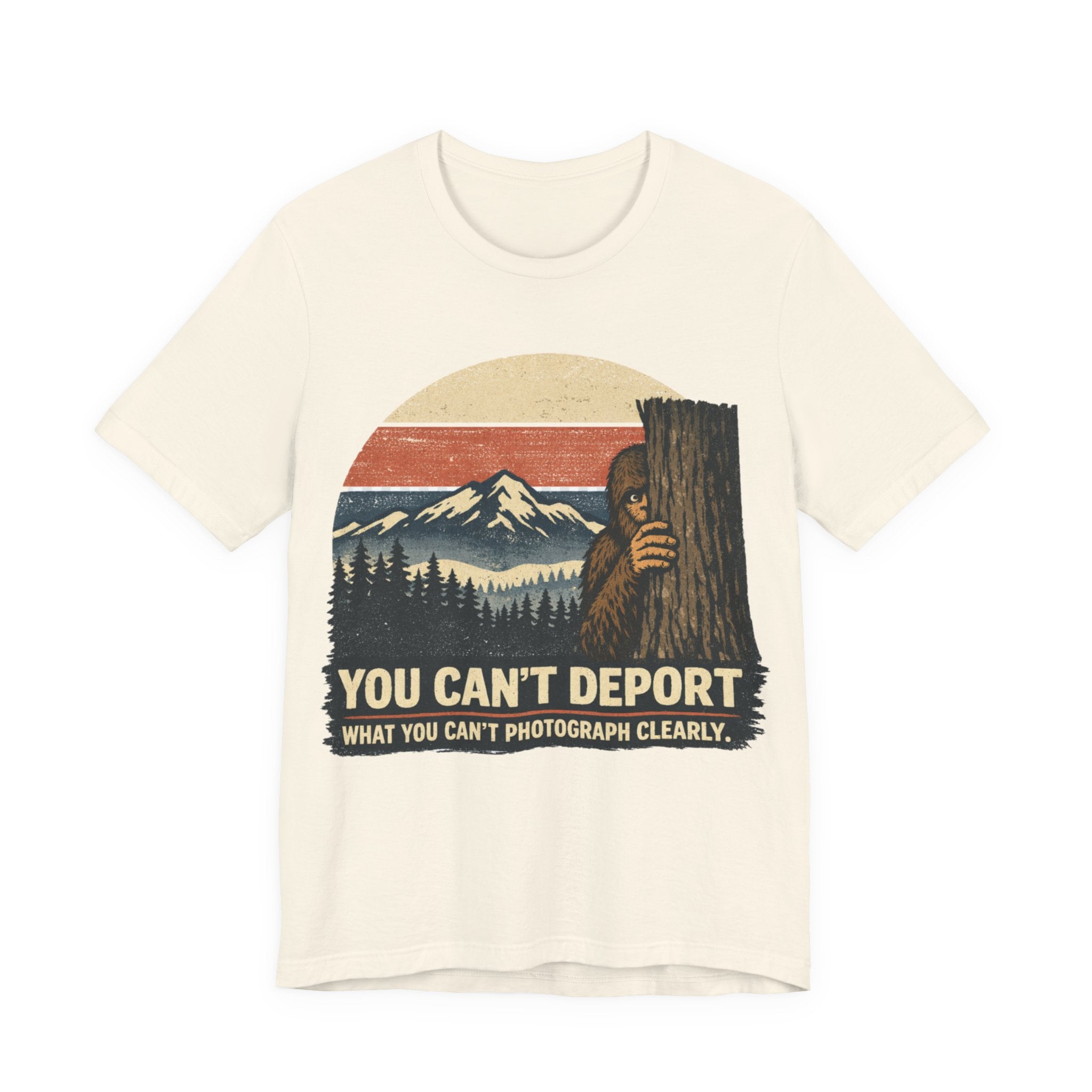 Sasquatch 'You Can't Deport What You Can't Photograph' Tee