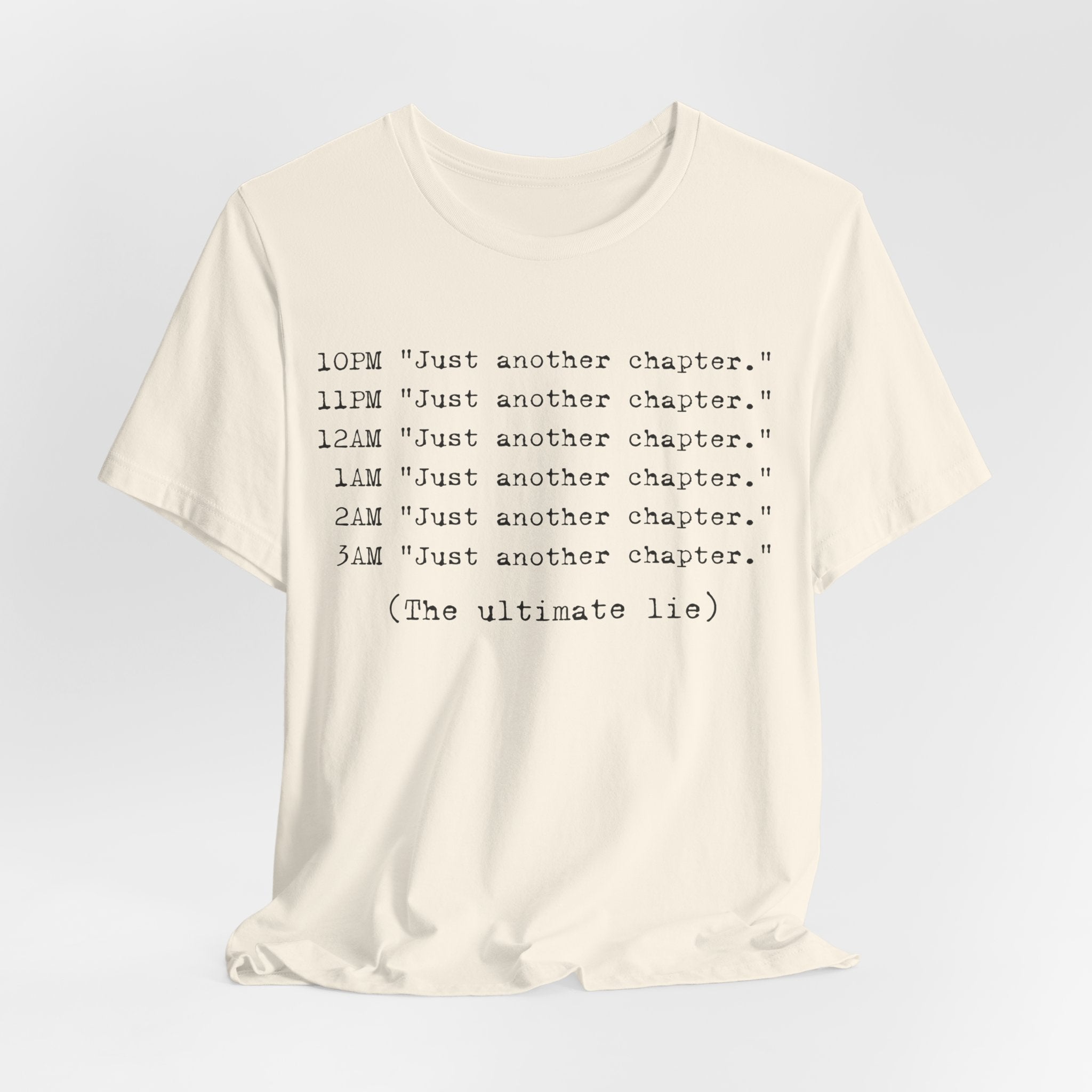 "Just Another Chapter" Late-Night Reader Tee