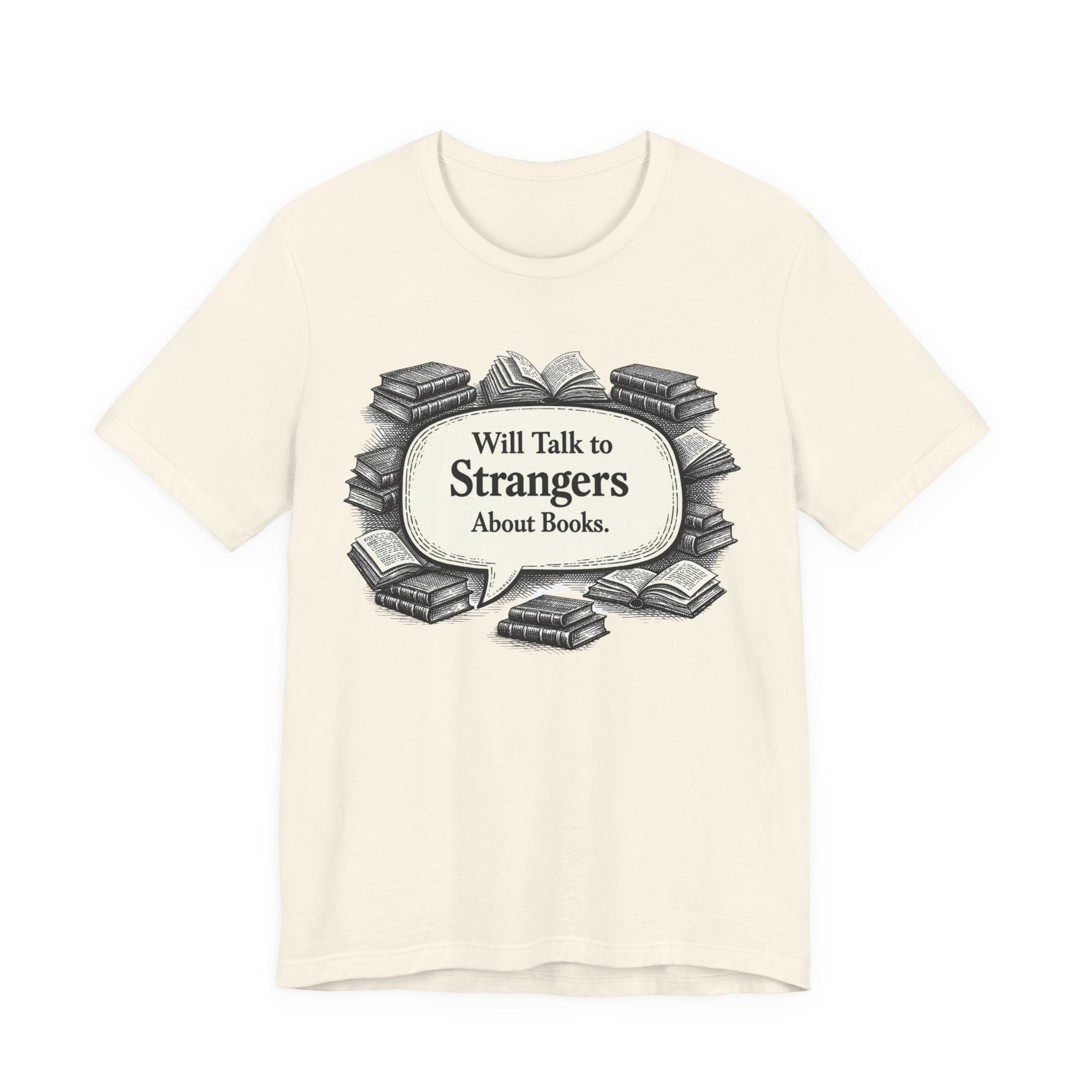 T‑Shirt – "Will Talk to Strangers About Books" Vintage Book Lover Tee
