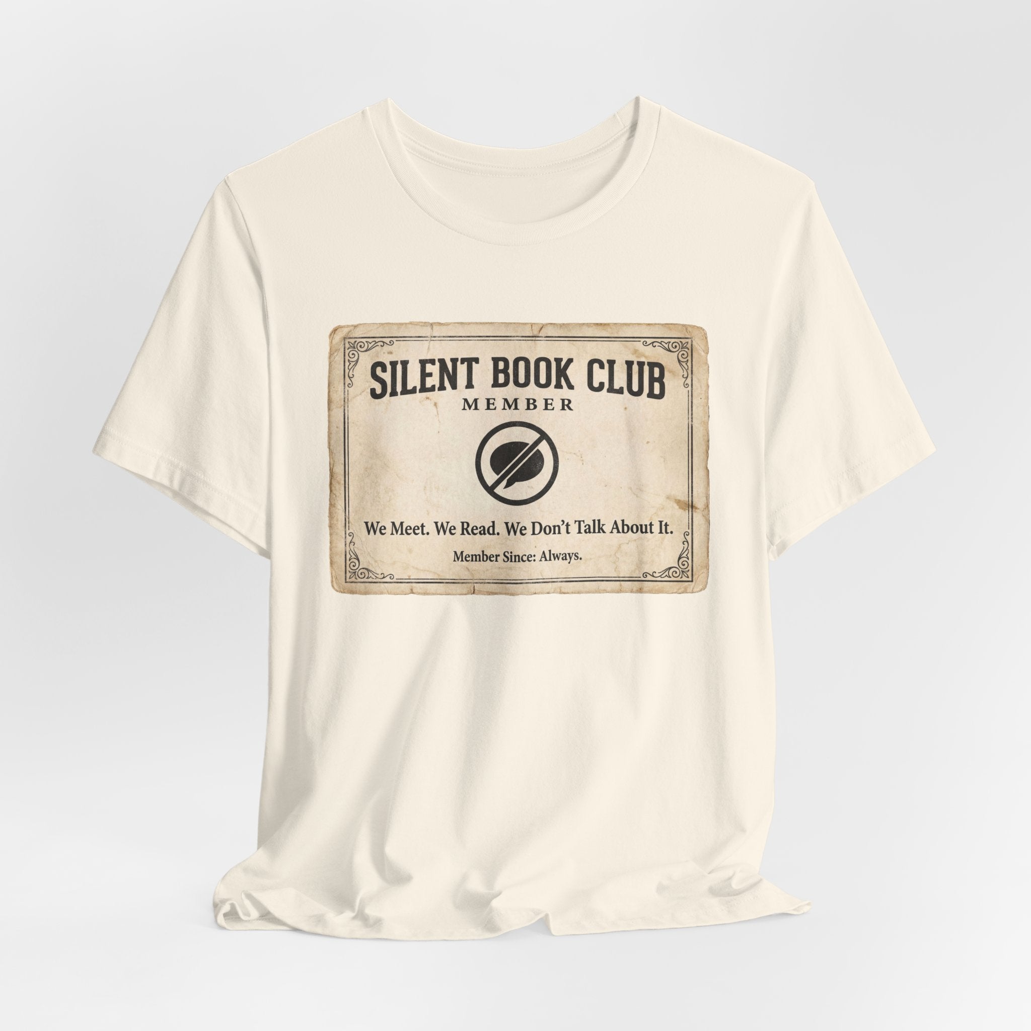 Silent Book Club T-Shirt – Vintage 'We Meet. We Read. We Don't Talk About It.' Tee