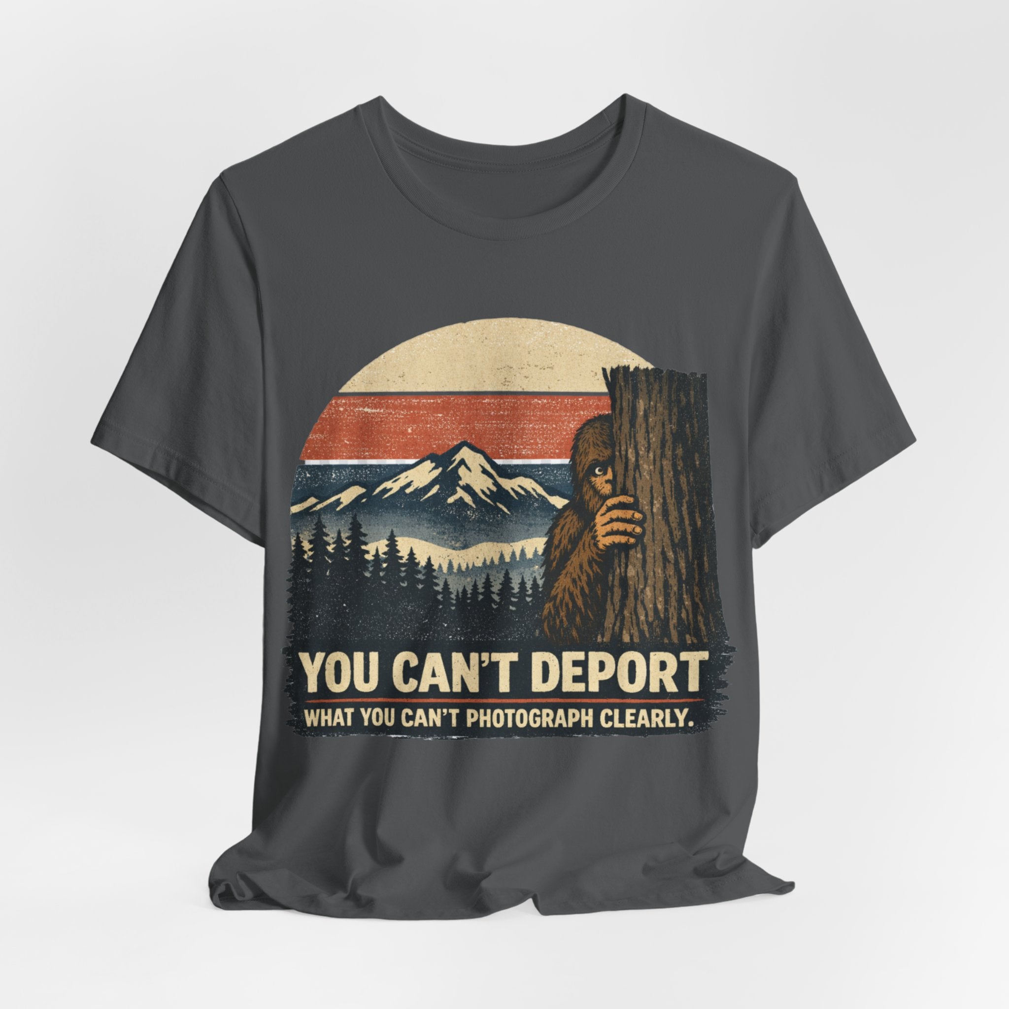 Sasquatch 'You Can't Deport What You Can't Photograph' Tee