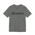 Democrat Gothic Script Tee — Political Graphic T‑Shirt