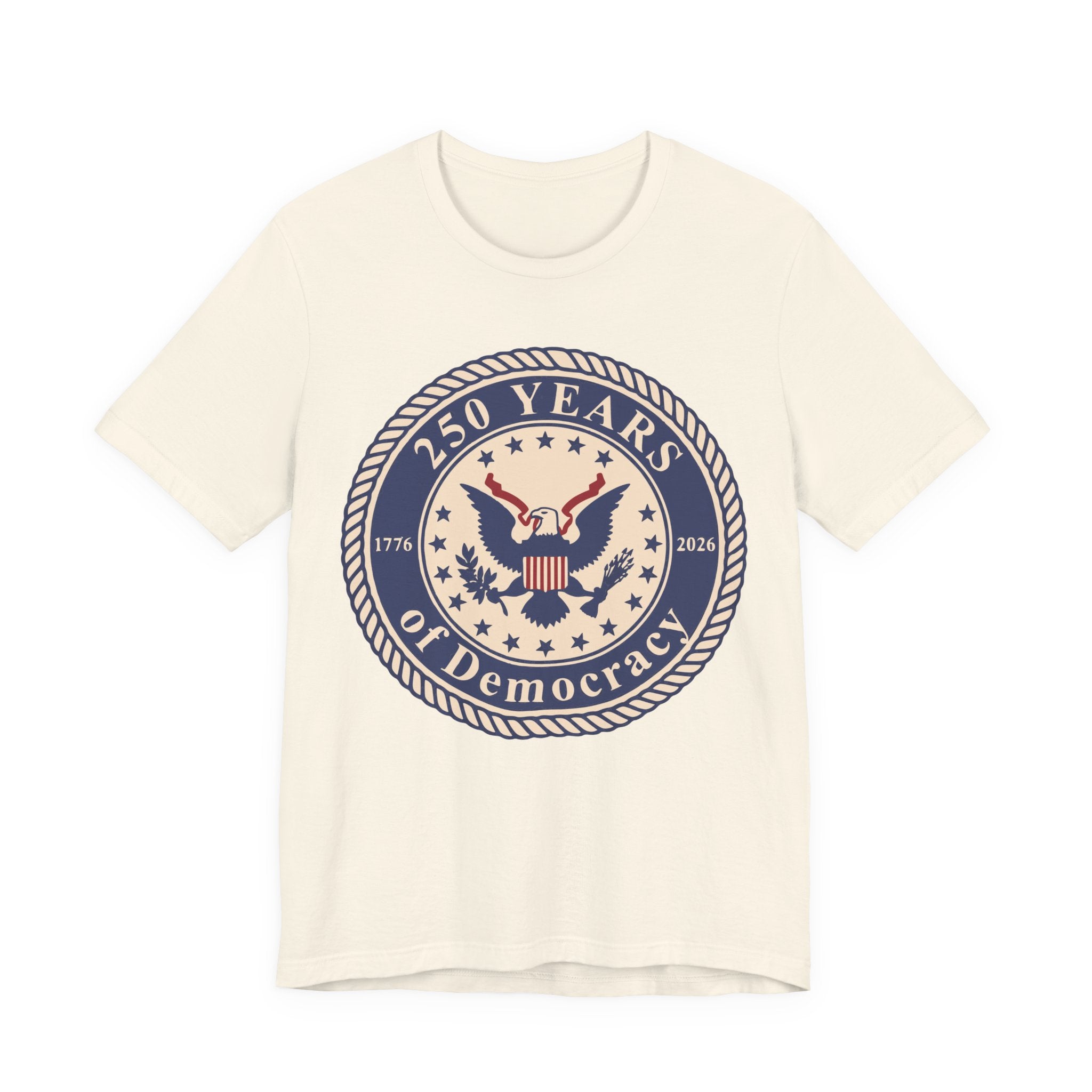 250 Years of Democracy T‑Shirt - Patriotic American Eagle Anniversary Tee
