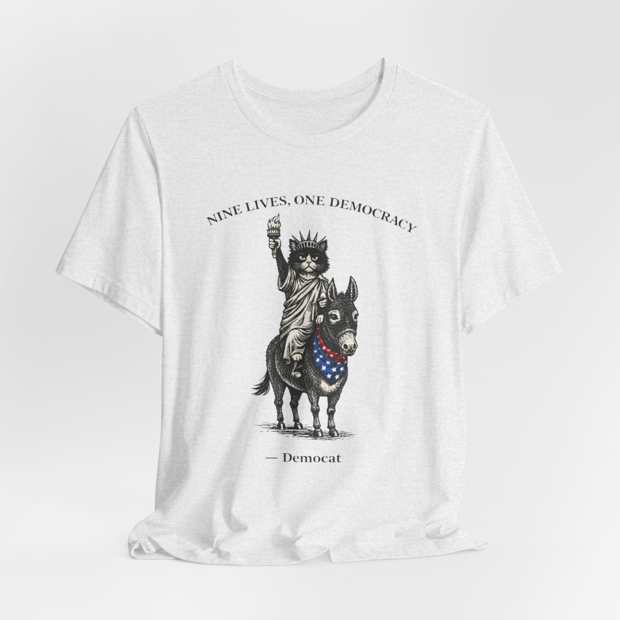 Nine Lives, One Democracy Cat T-Shirt — Democat Political Tee