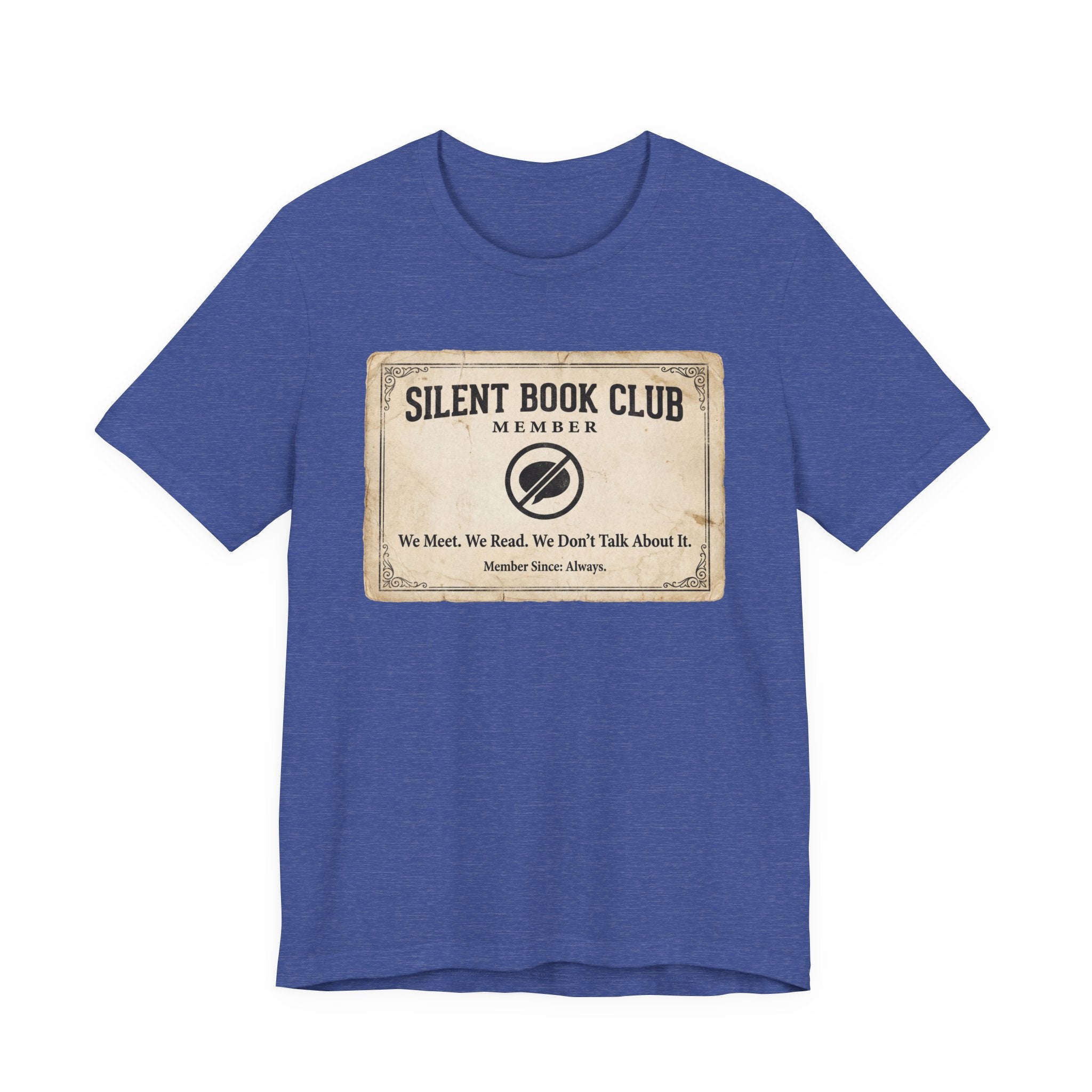 Silent Book Club T-Shirt – Vintage 'We Meet. We Read. We Don't Talk About It.' Tee