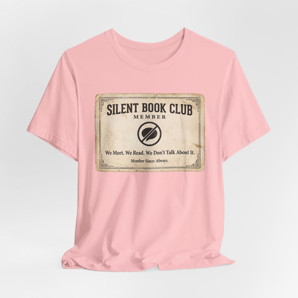 Silent Book Club T-Shirt – Vintage 'We Meet. We Read. We Don't Talk About It.' Tee