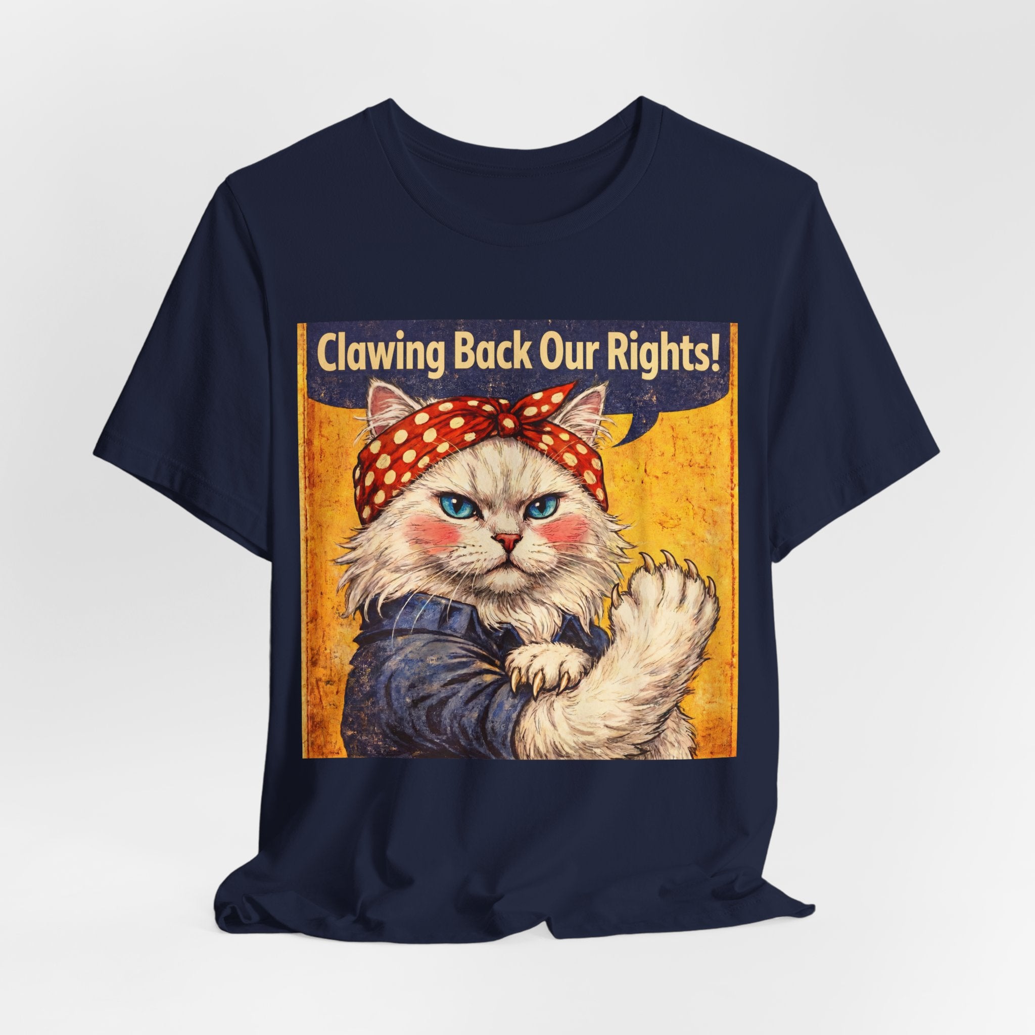 Clawing Back Our Rights Cat Tee — Feminist Rosie the Cat Retro Graphic T-Shirt