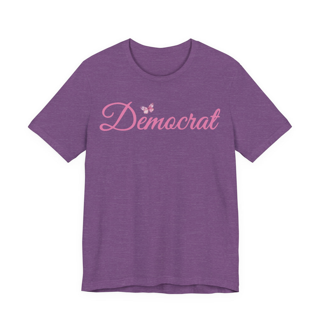 Democrat Butterfly Tee — Pink Script Political T‑Shirt