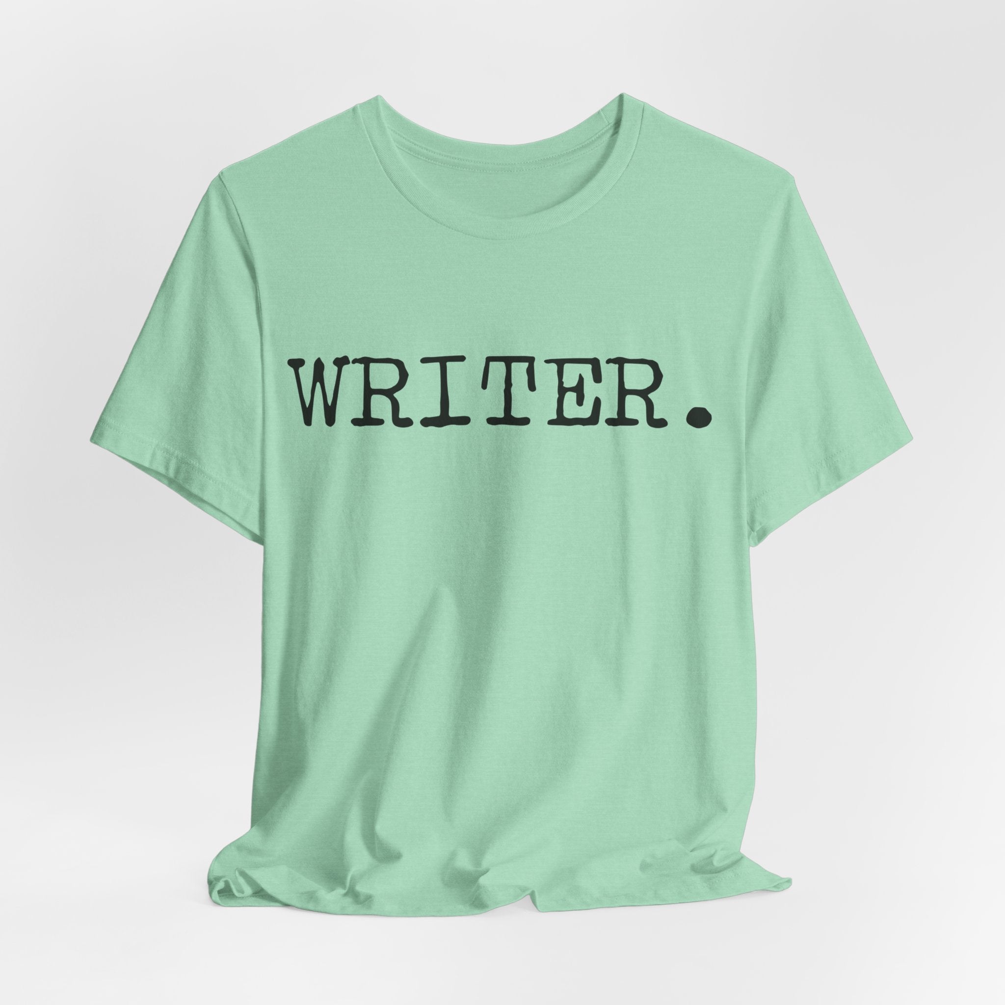 Writer. Tee – Minimalist Writer T-Shirt for Authors & Journalers